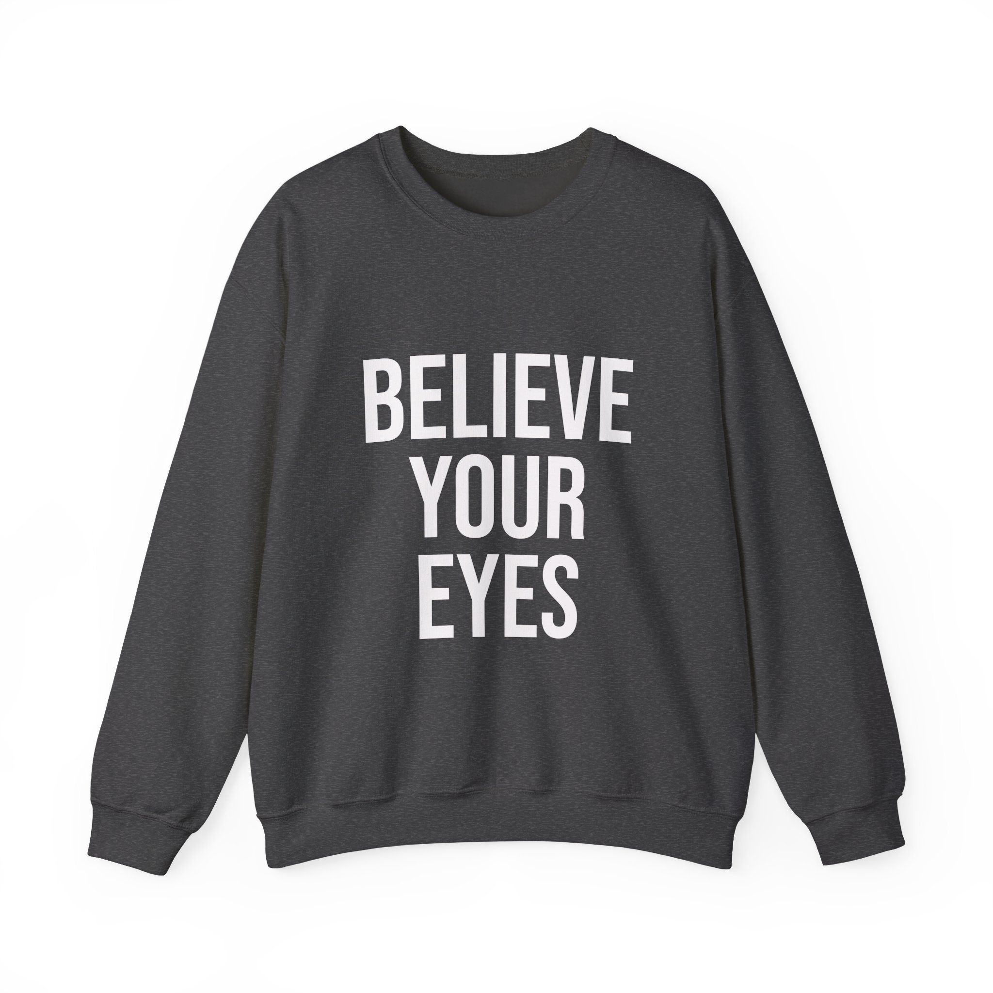 BELIEVE YOUR EYES Unisex Sweatshirt - Image 9