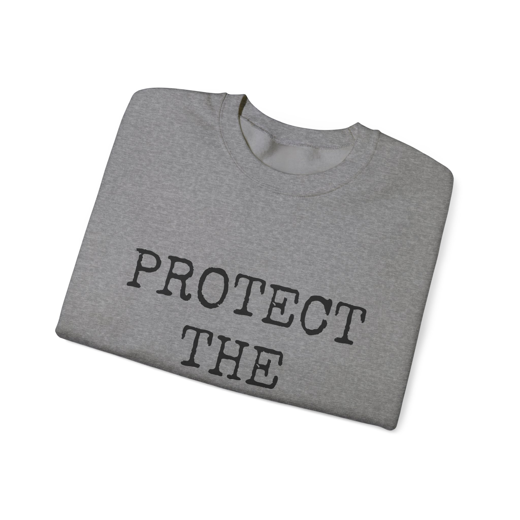 PROTECT THE PEOPLE... Sweatshirt - Image 15