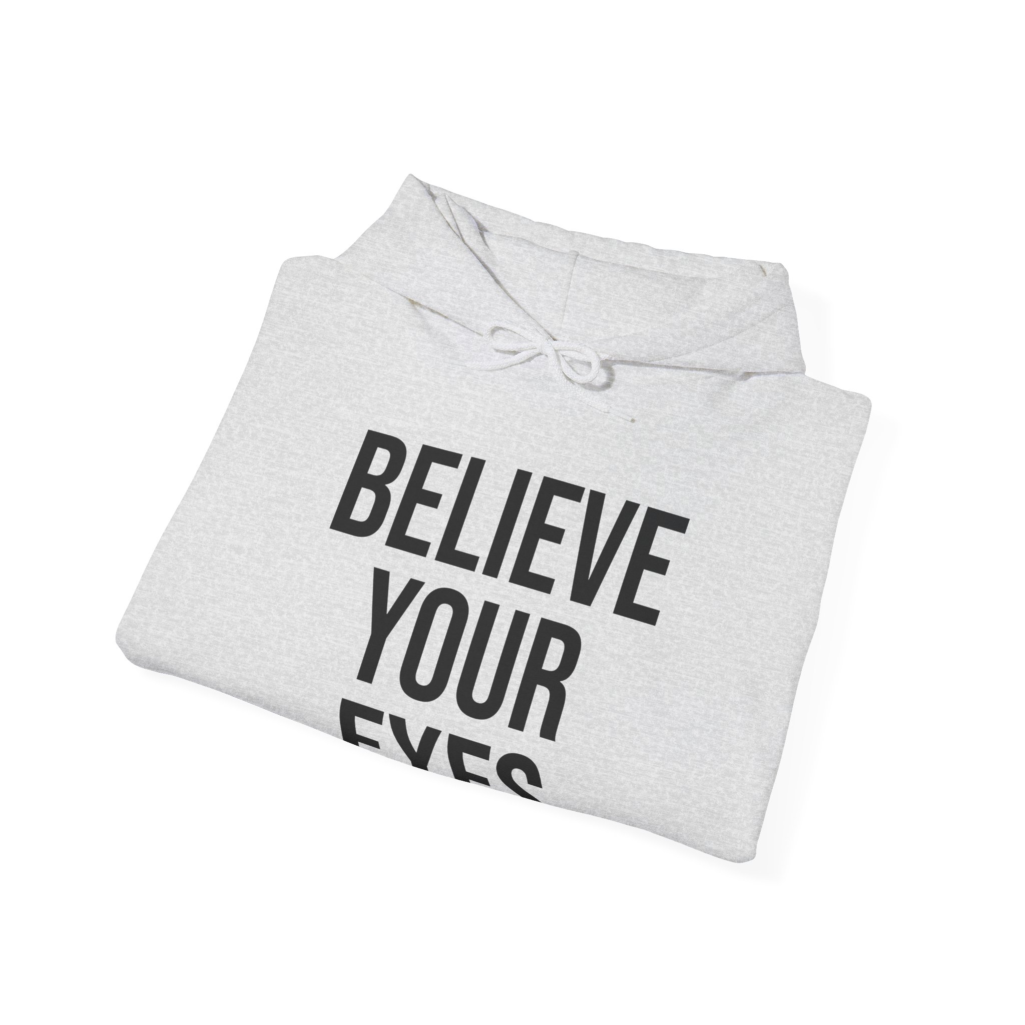 BELIEVE YOUR EYES Unisex Hooded Sweatshirt - Image 8