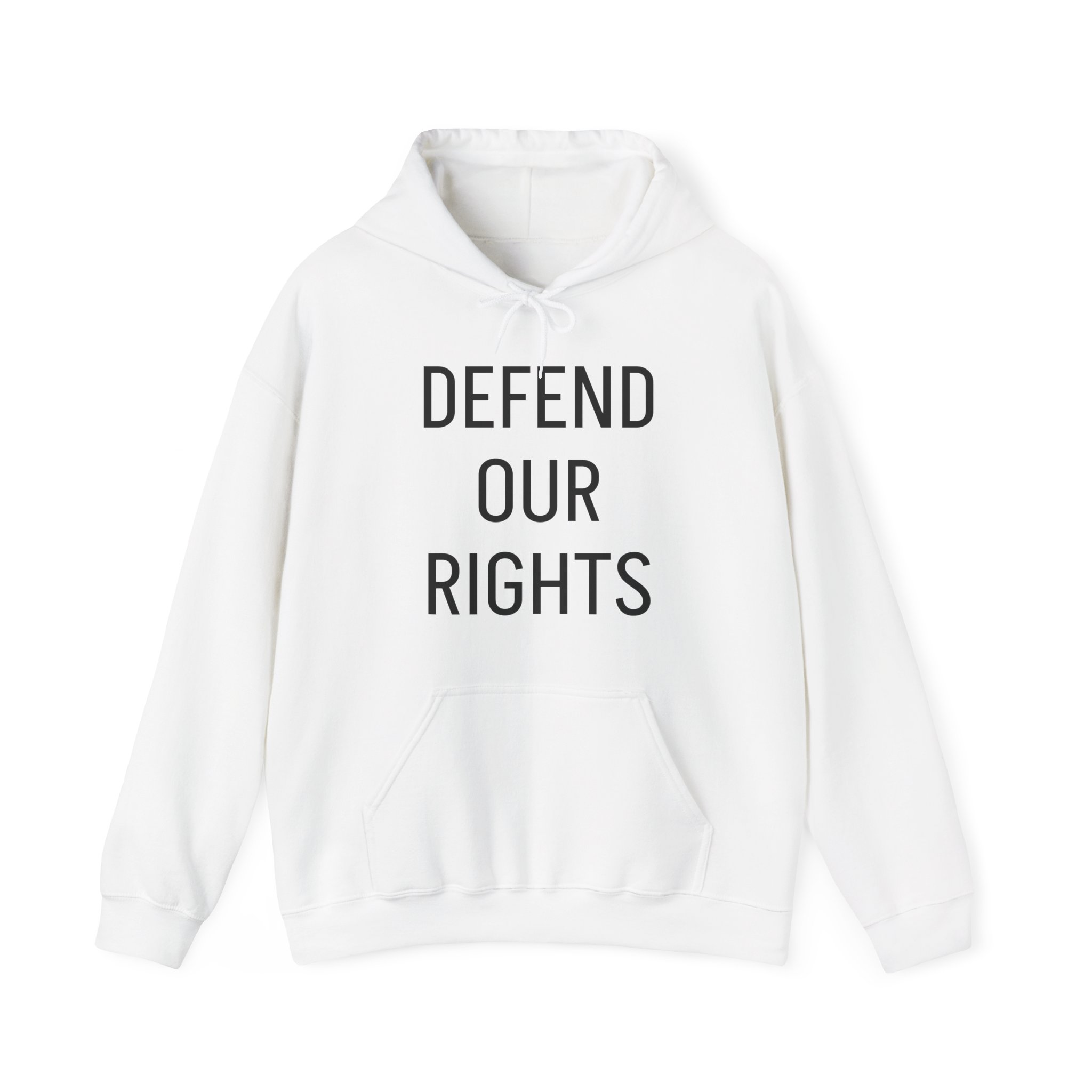DEFEND OUR RIGHTS Unisex Hooded Sweatshirt