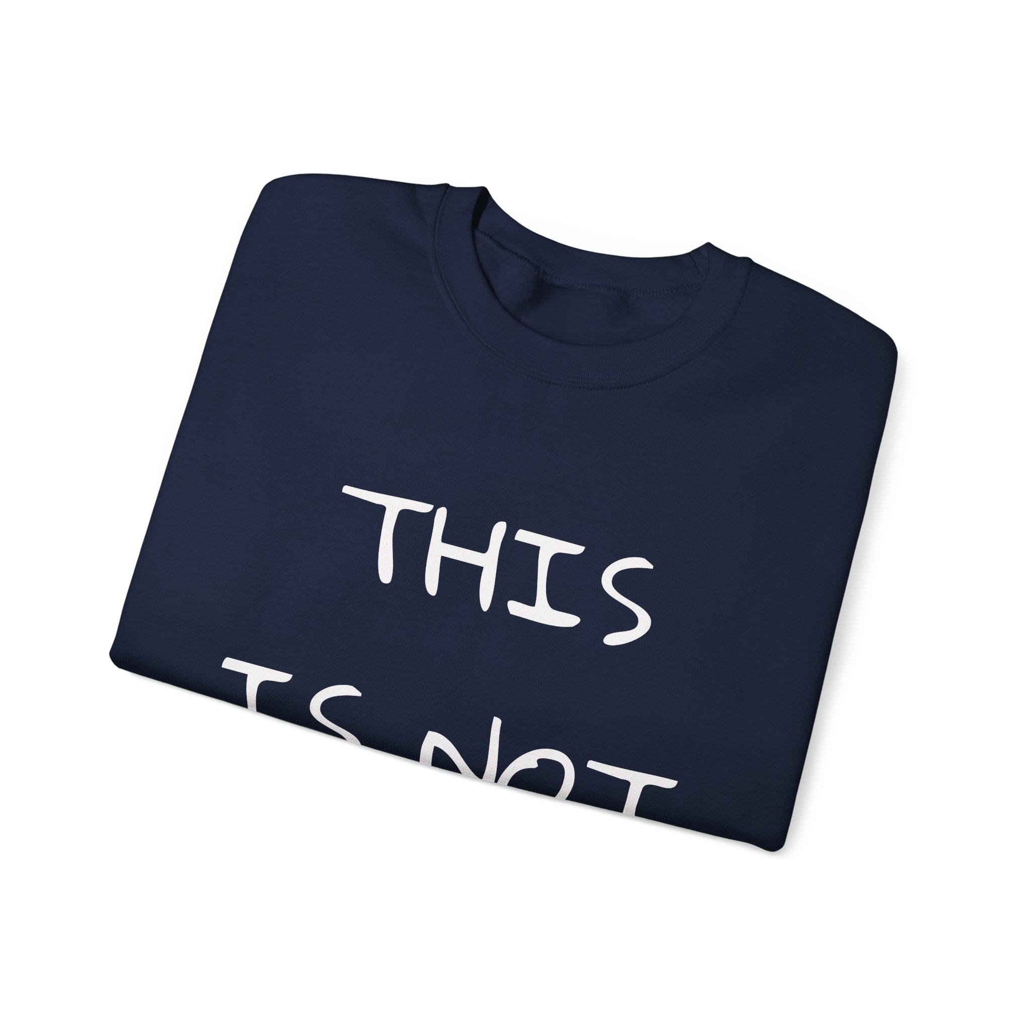 THIS IS NOT NORMAL Sweatshirt - Image 15