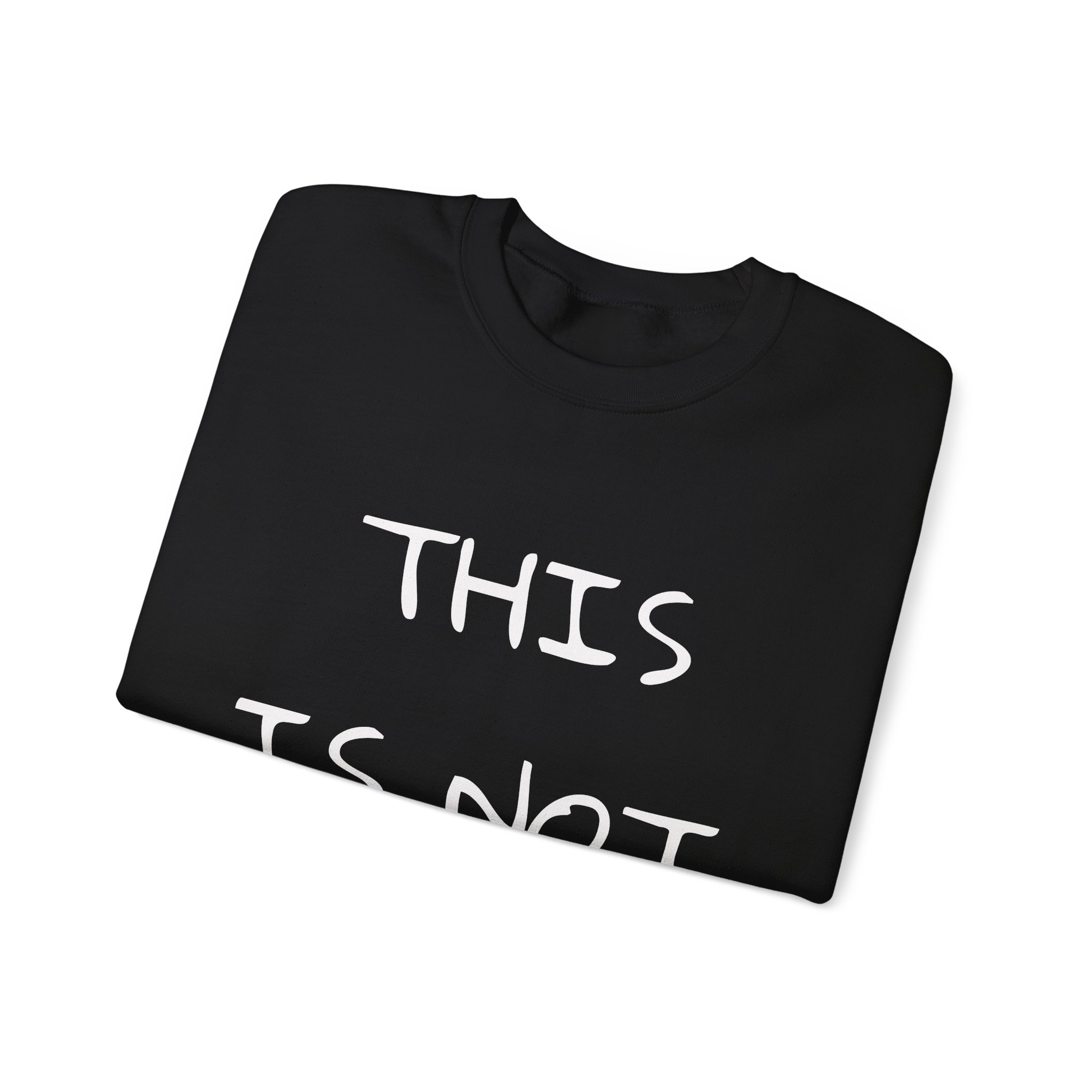 THIS IS NOT NORMAL Sweatshirt - Image 3