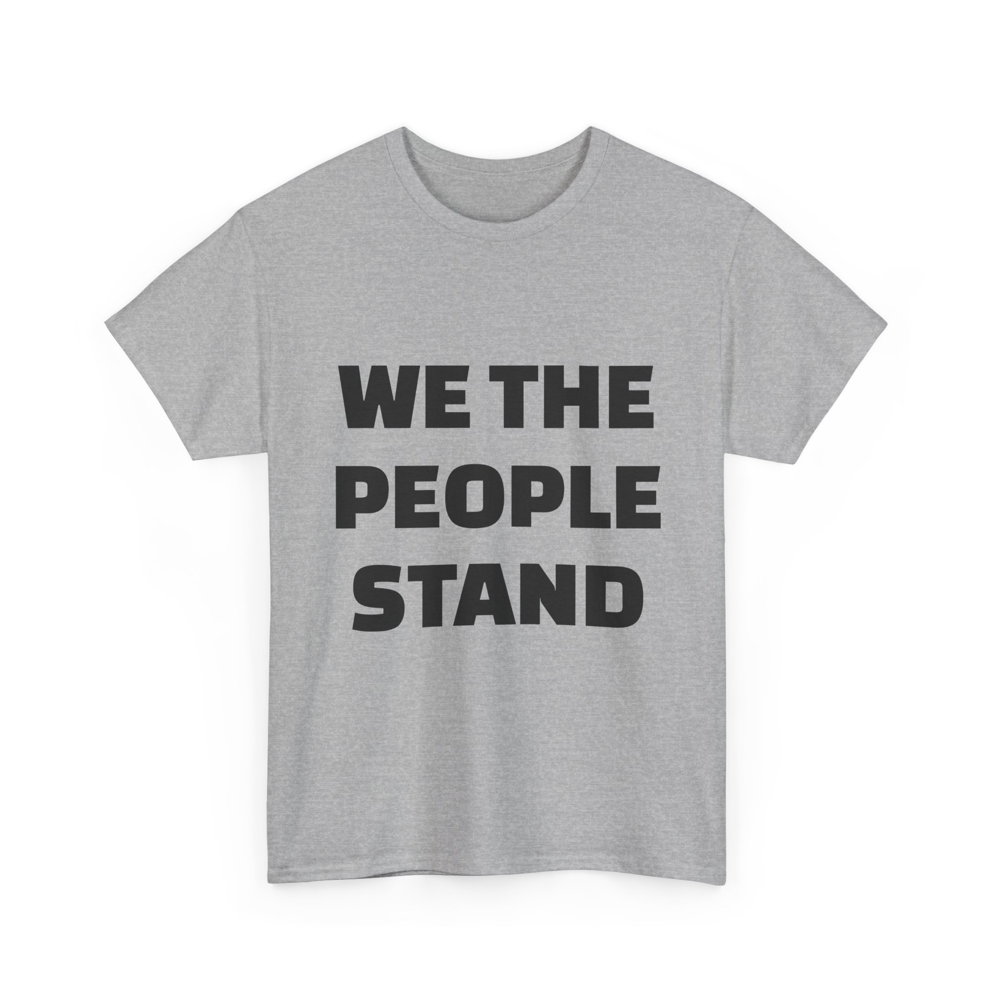 WE THE PEOPLE STAND - Unisex T-Shirt - Image 11