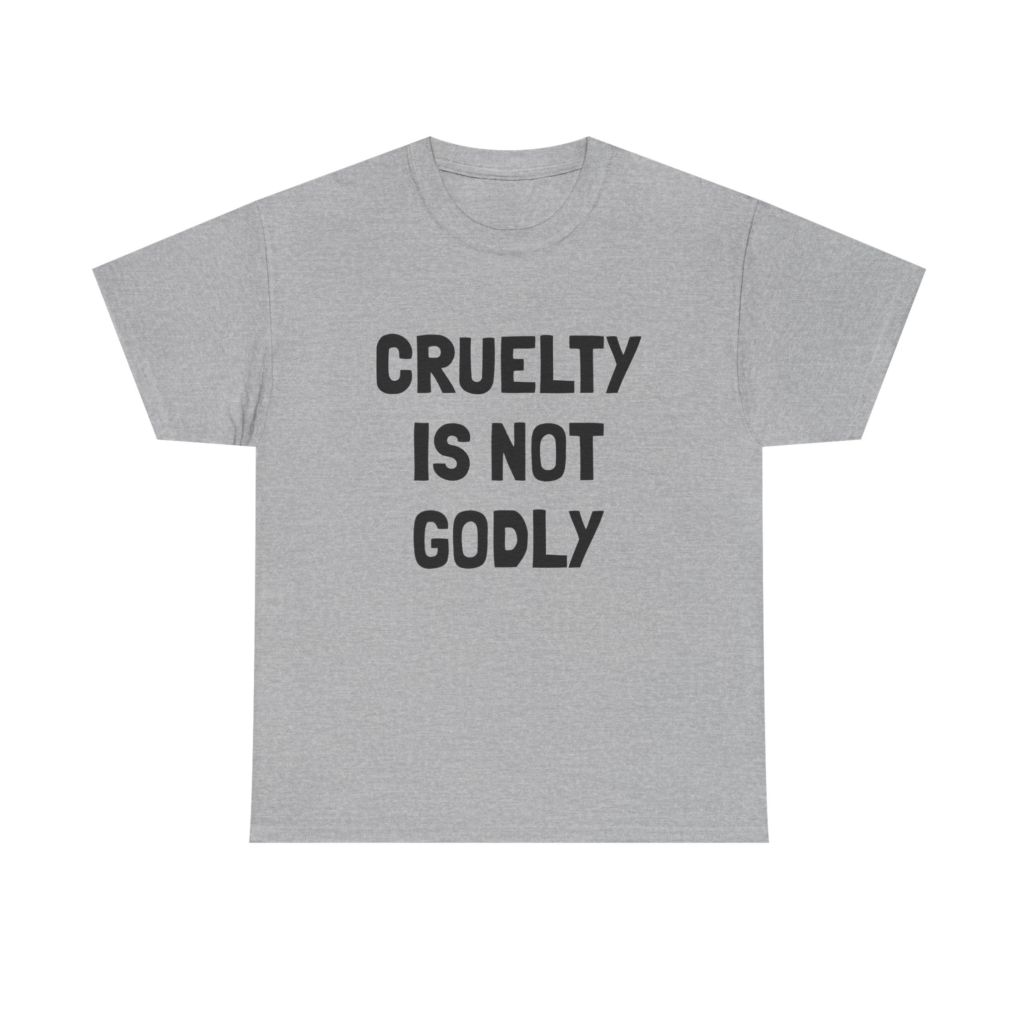 CRUELTY IS NOT GODLY - Unisex T-Shirt - Image 9