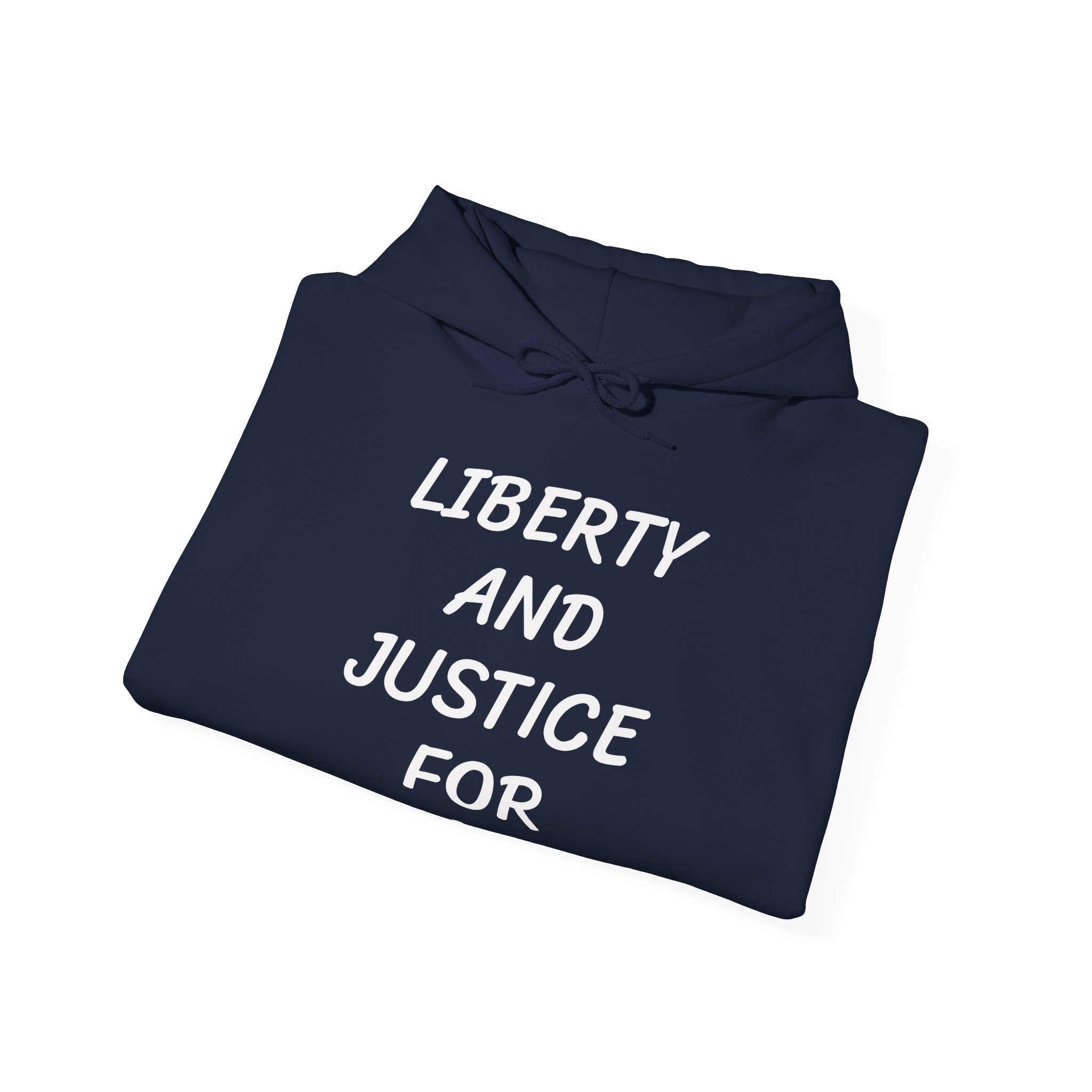 LIBERTY AND JUSTICE FOR ALL Unisex Hooded Sweatshirt - Image 12