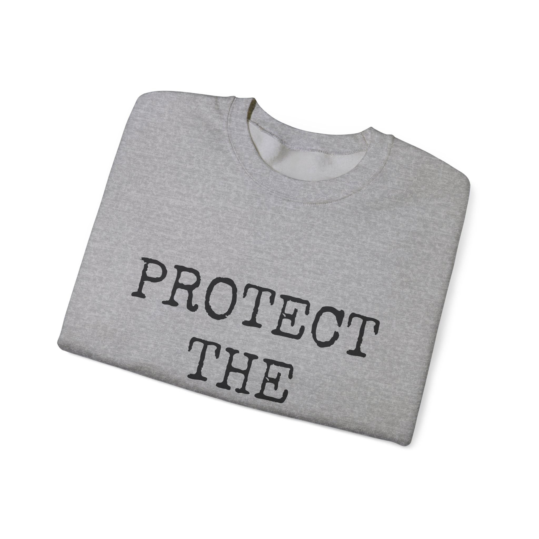 PROTECT THE PEOPLE... Sweatshirt - Image 11