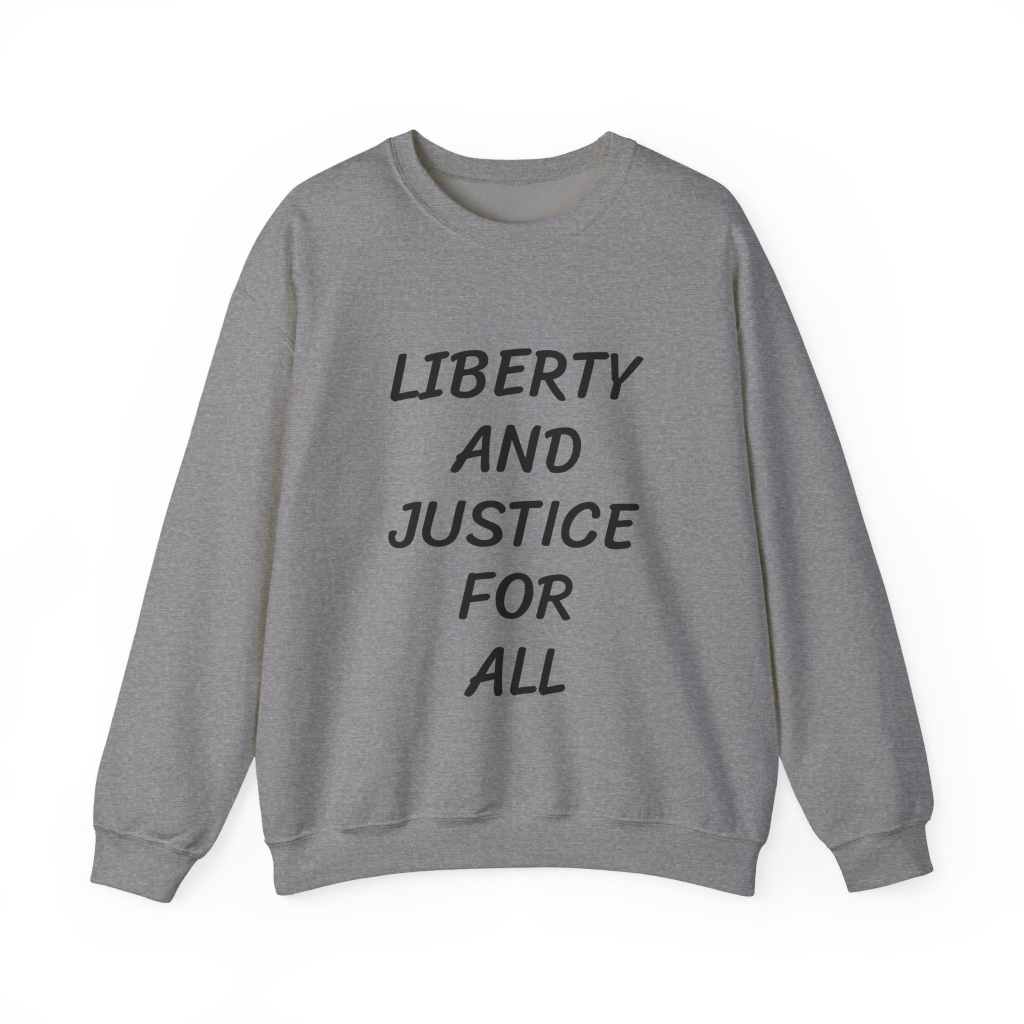 LIBERTY AND JUSTICE FOR ALL - Unisex Sweatshirt - Image 13