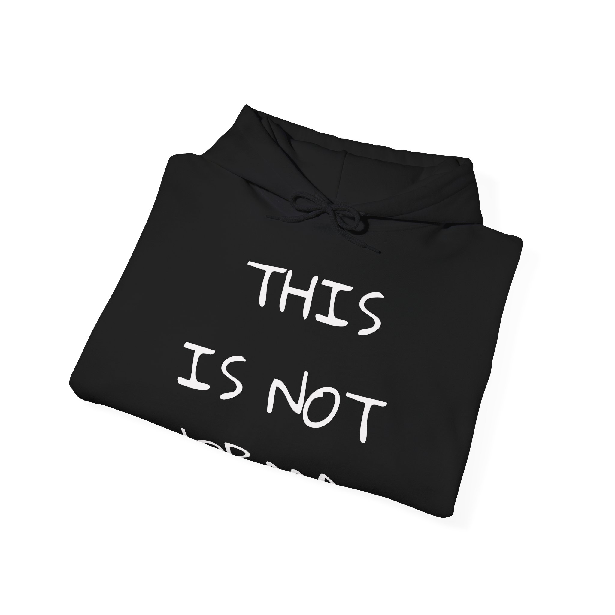 THIS IS NOT NORMAL Unisex Hooded Sweatshirt - Image 4