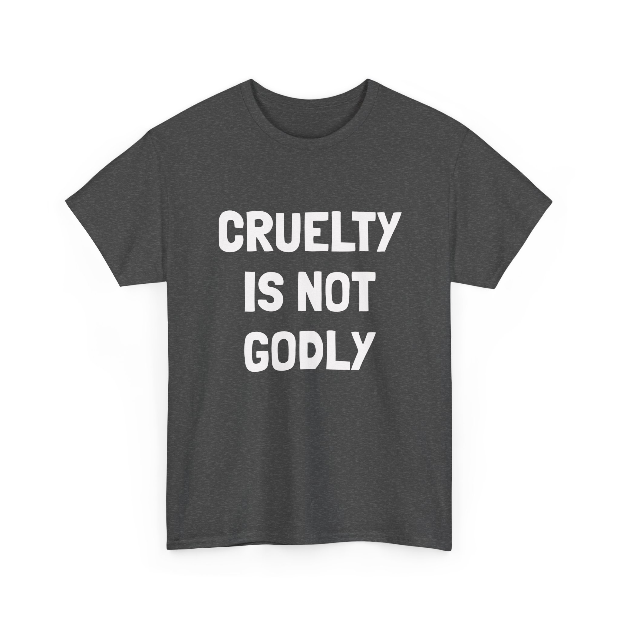 CRUELTY IS NOT GODLY - Unisex T-Shirt - Image 11