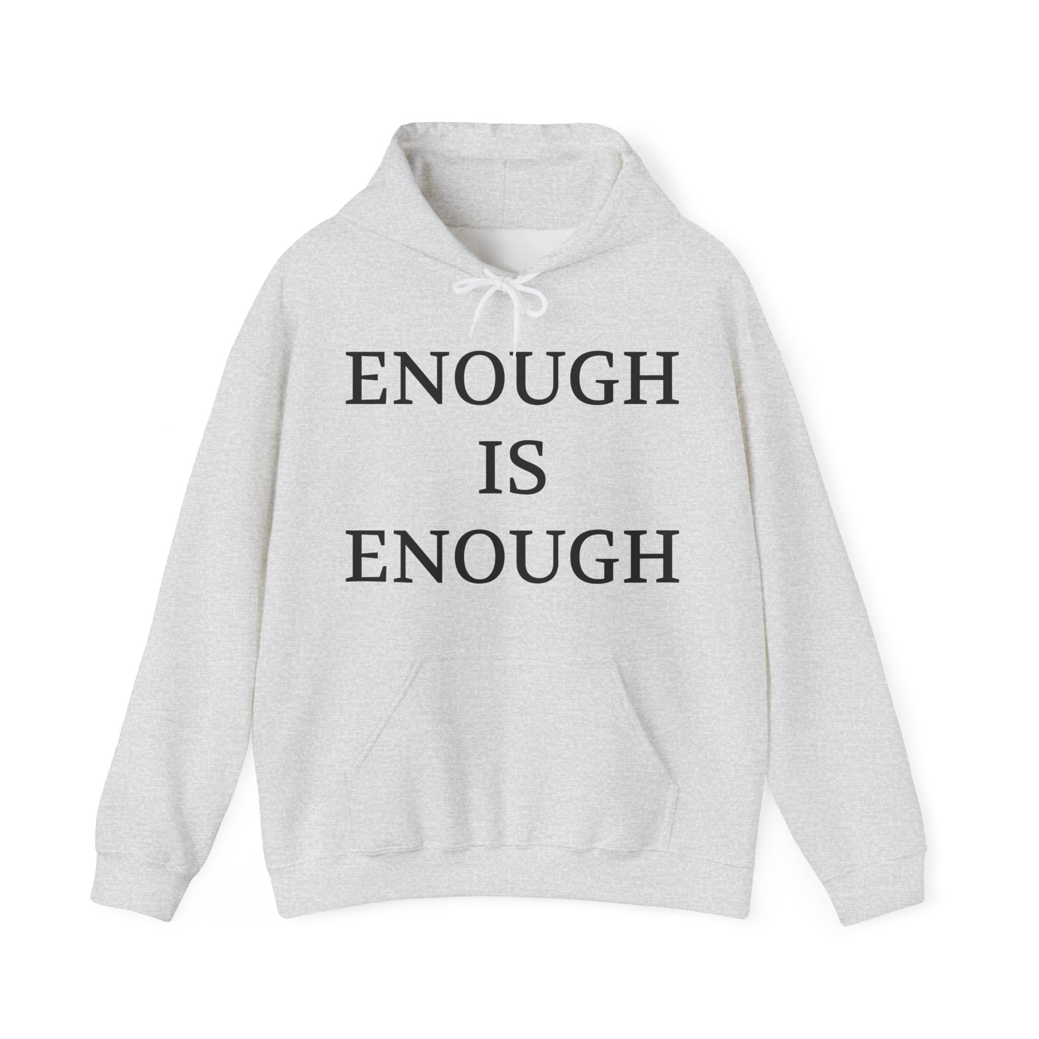 ENOUGH IS ENOUGH Unisex Hooded Sweatshirt - Image 5