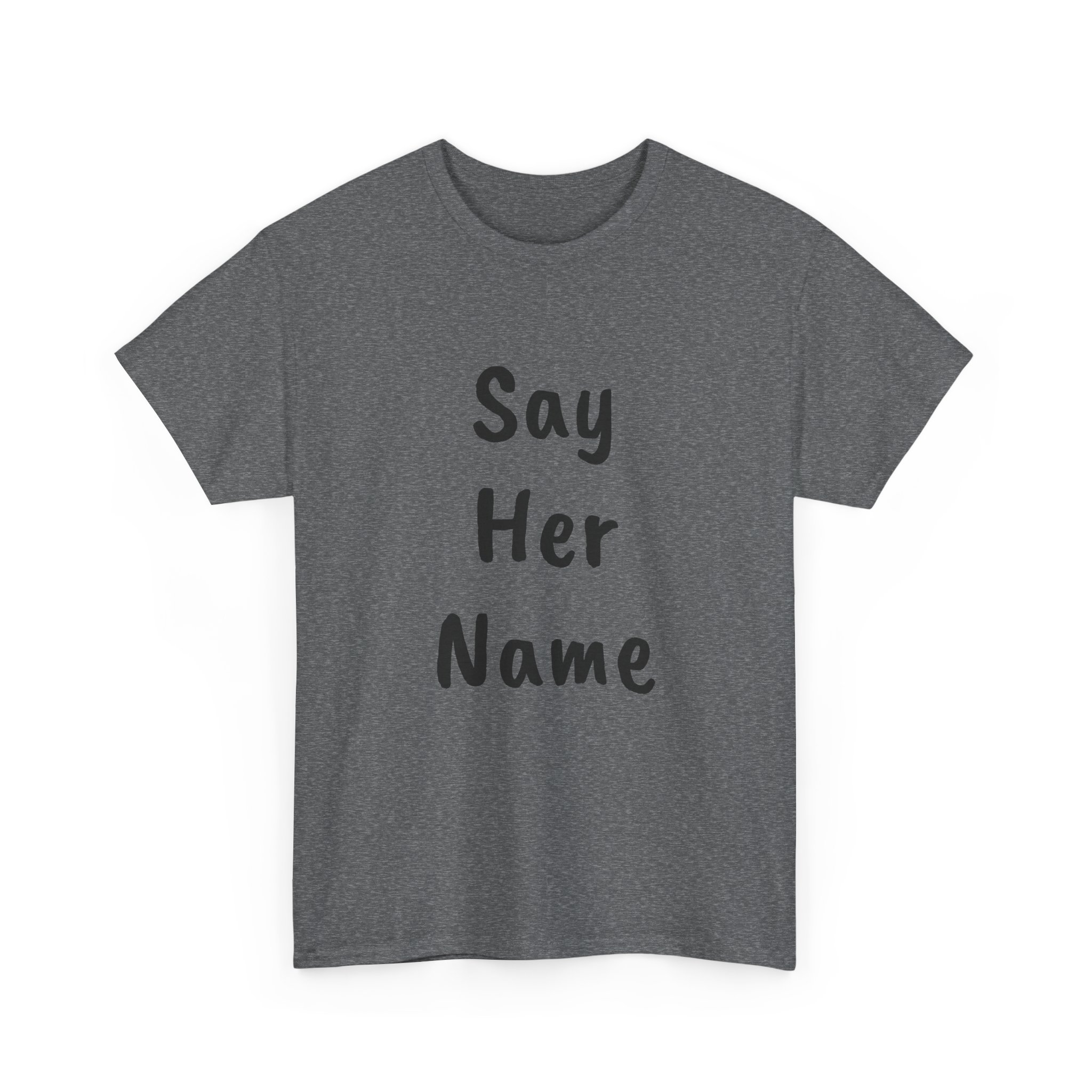 SAY HER NAME - Unisex T-Shirt - Image 15