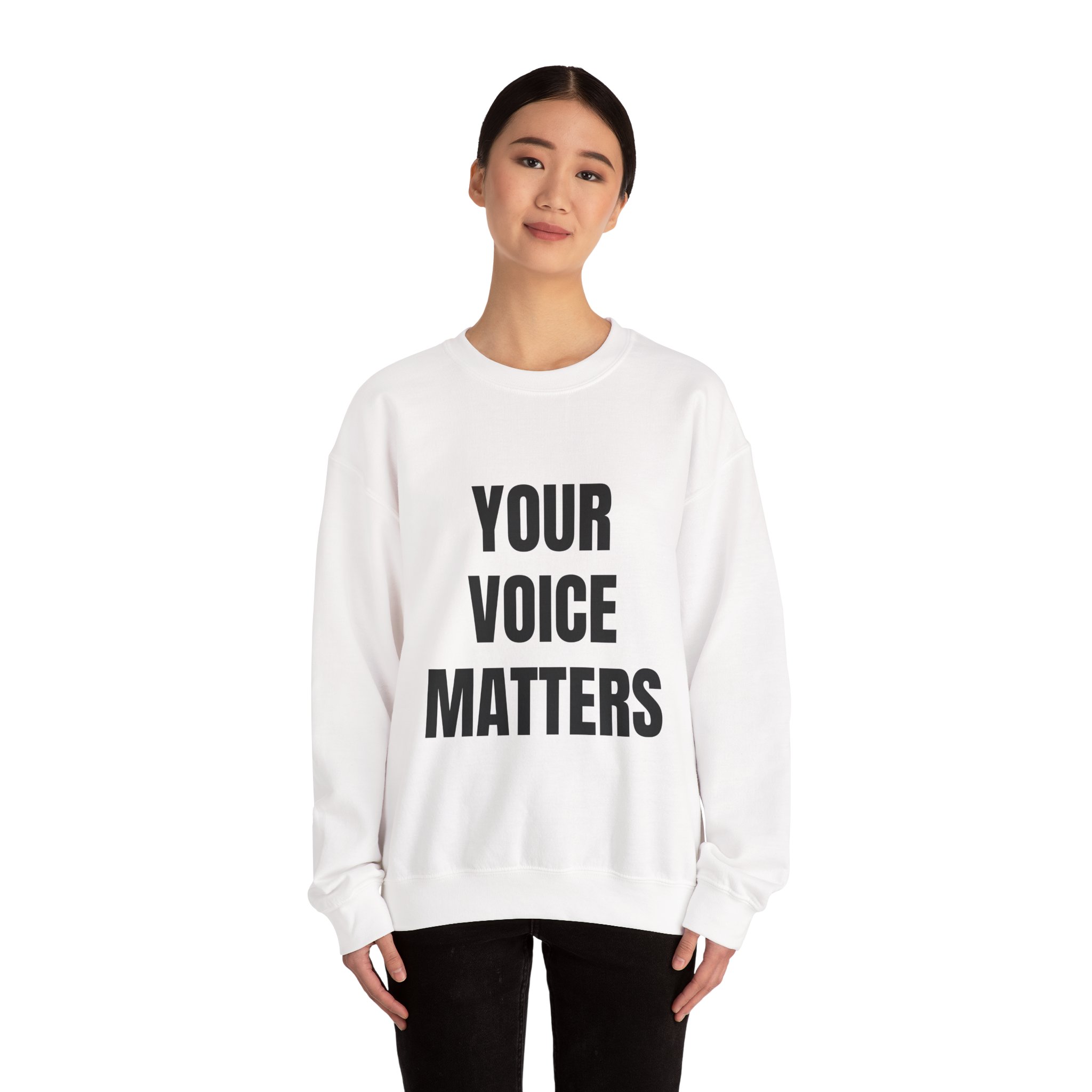 YOUR VOICE MATTERS - Unisex Sweatshirt - Image 4