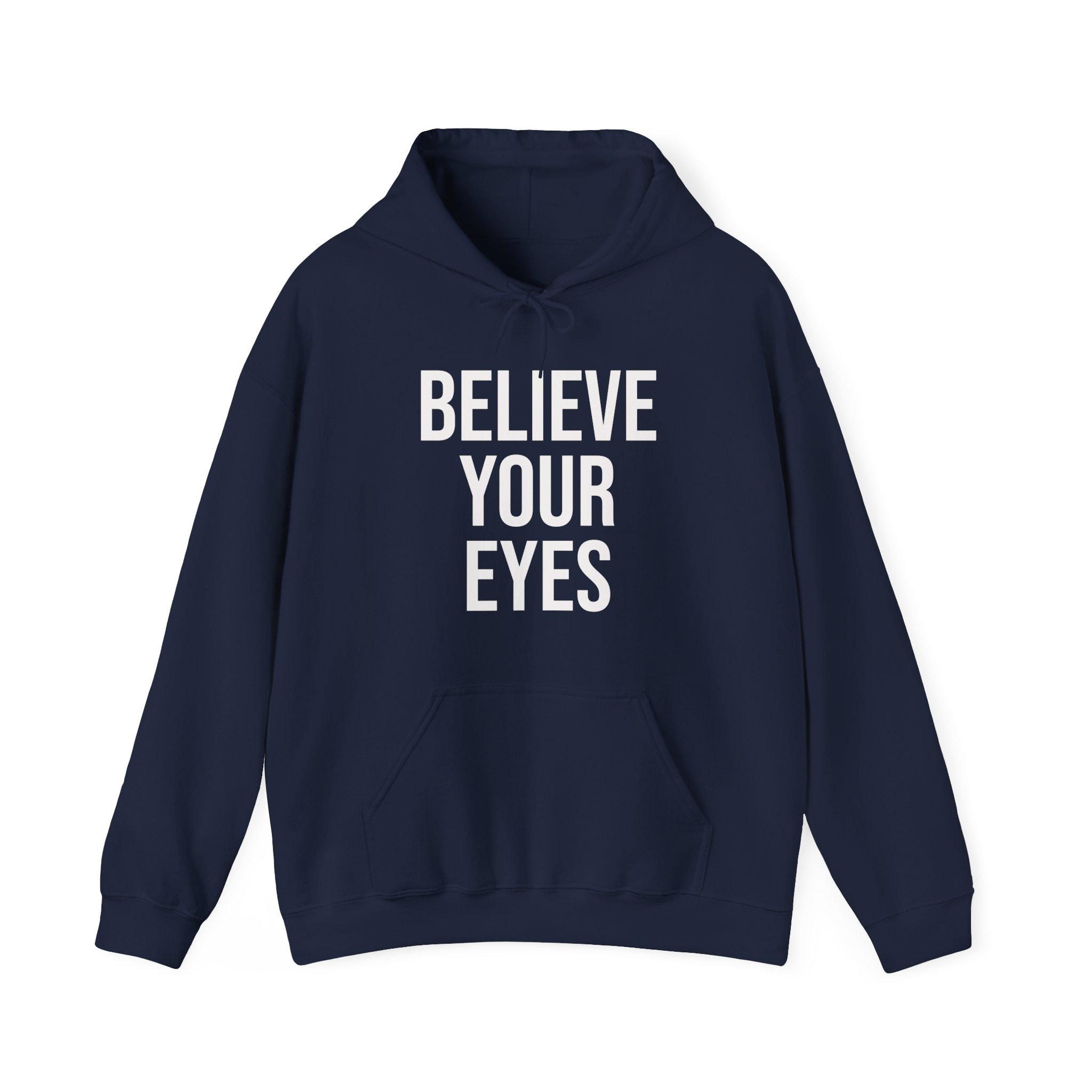 BELIEVE YOUR EYES Unisex Hooded Sweatshirt - Image 9