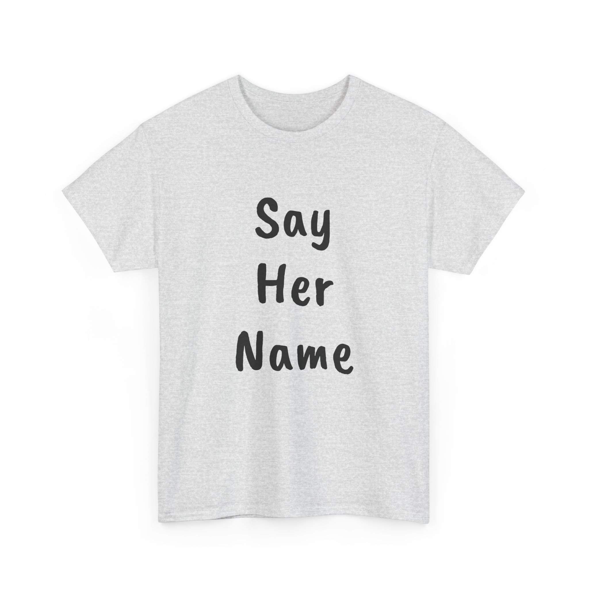 SAY HER NAME - Unisex T-Shirt - Image 7