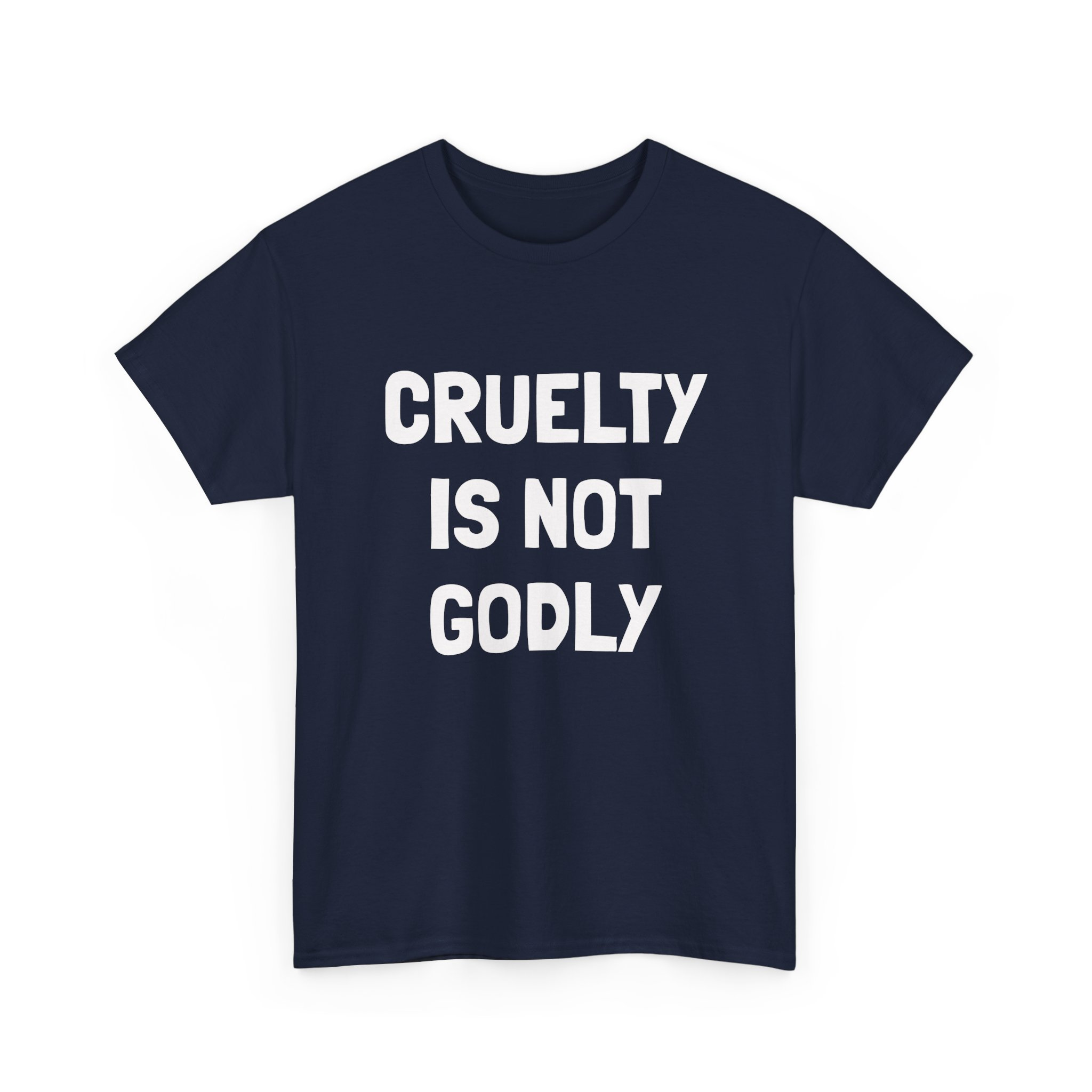 CRUELTY IS NOT GODLY - Unisex T-Shirt - Image 15