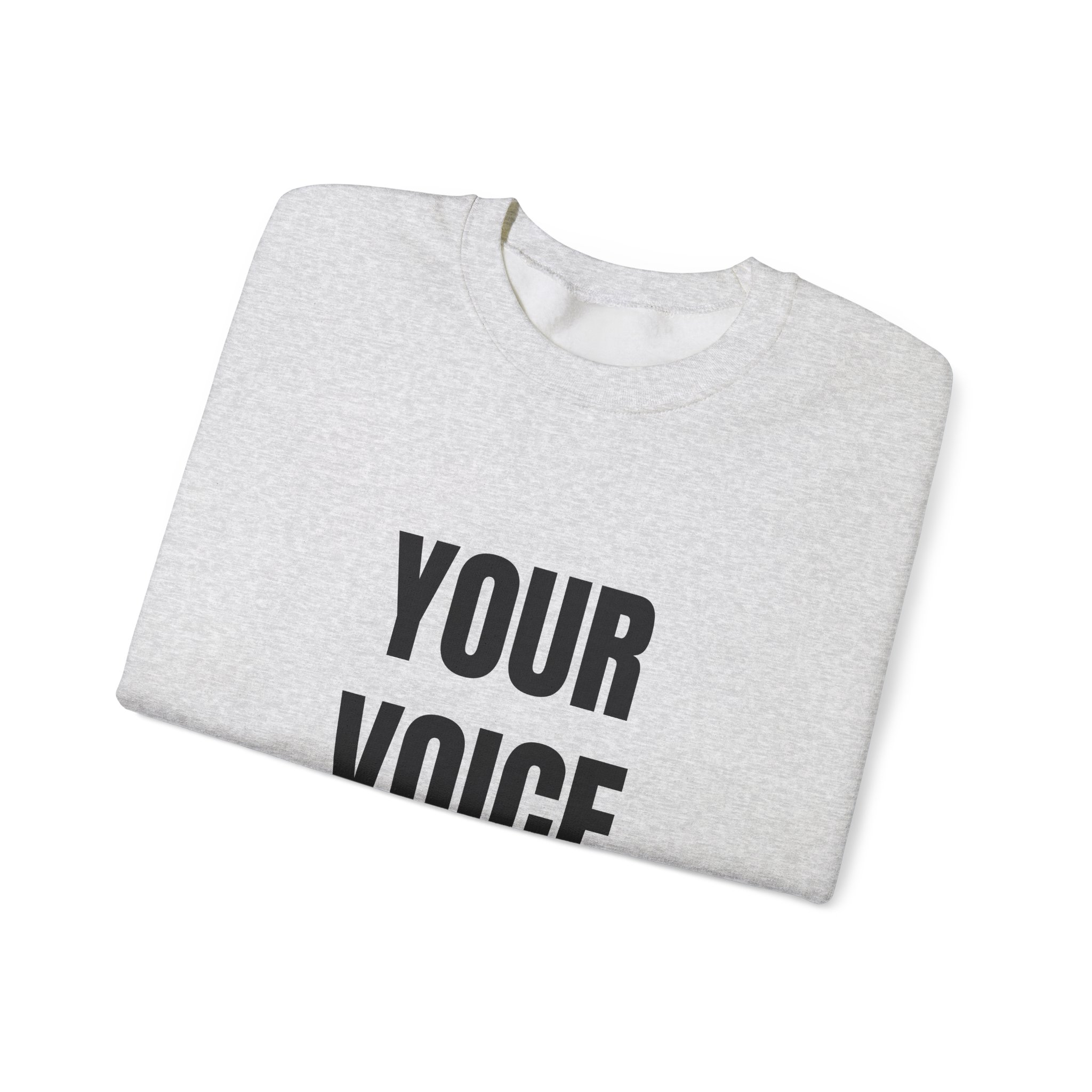 YOUR VOICE MATTERS - Unisex Sweatshirt - Image 7