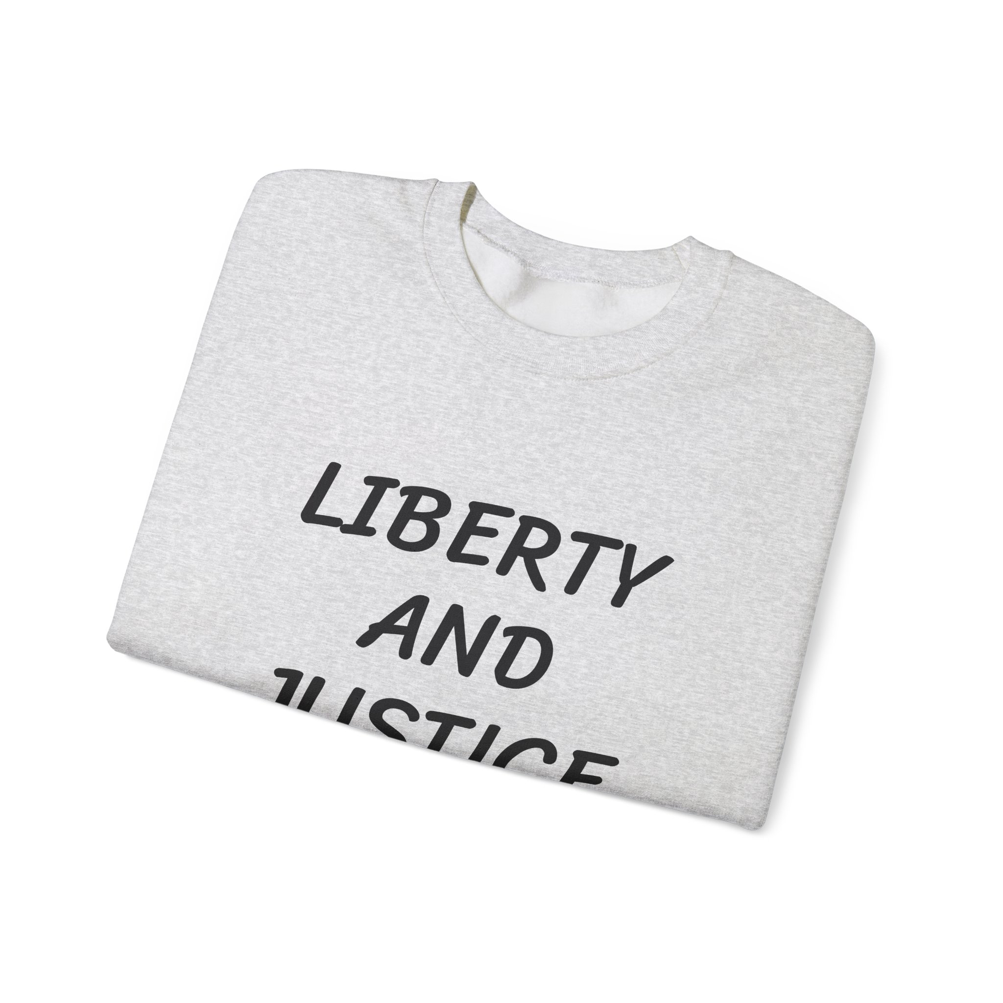 LIBERTY AND JUSTICE FOR ALL - Unisex Sweatshirt - Image 7
