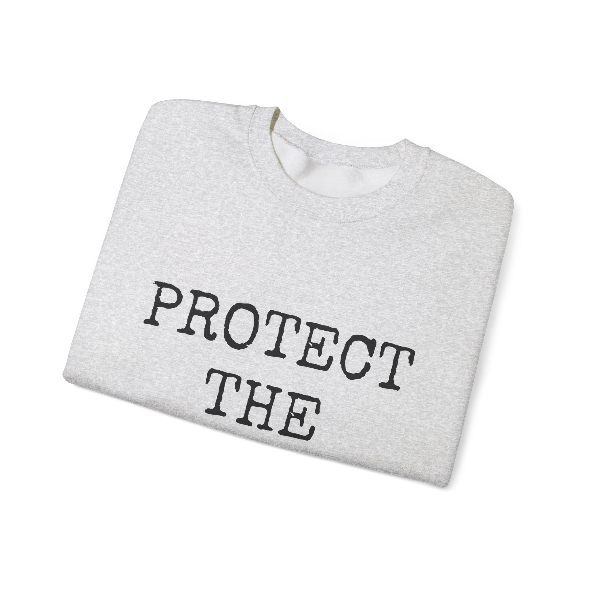 PROTECT THE PEOPLE... Sweatshirt - Image 7