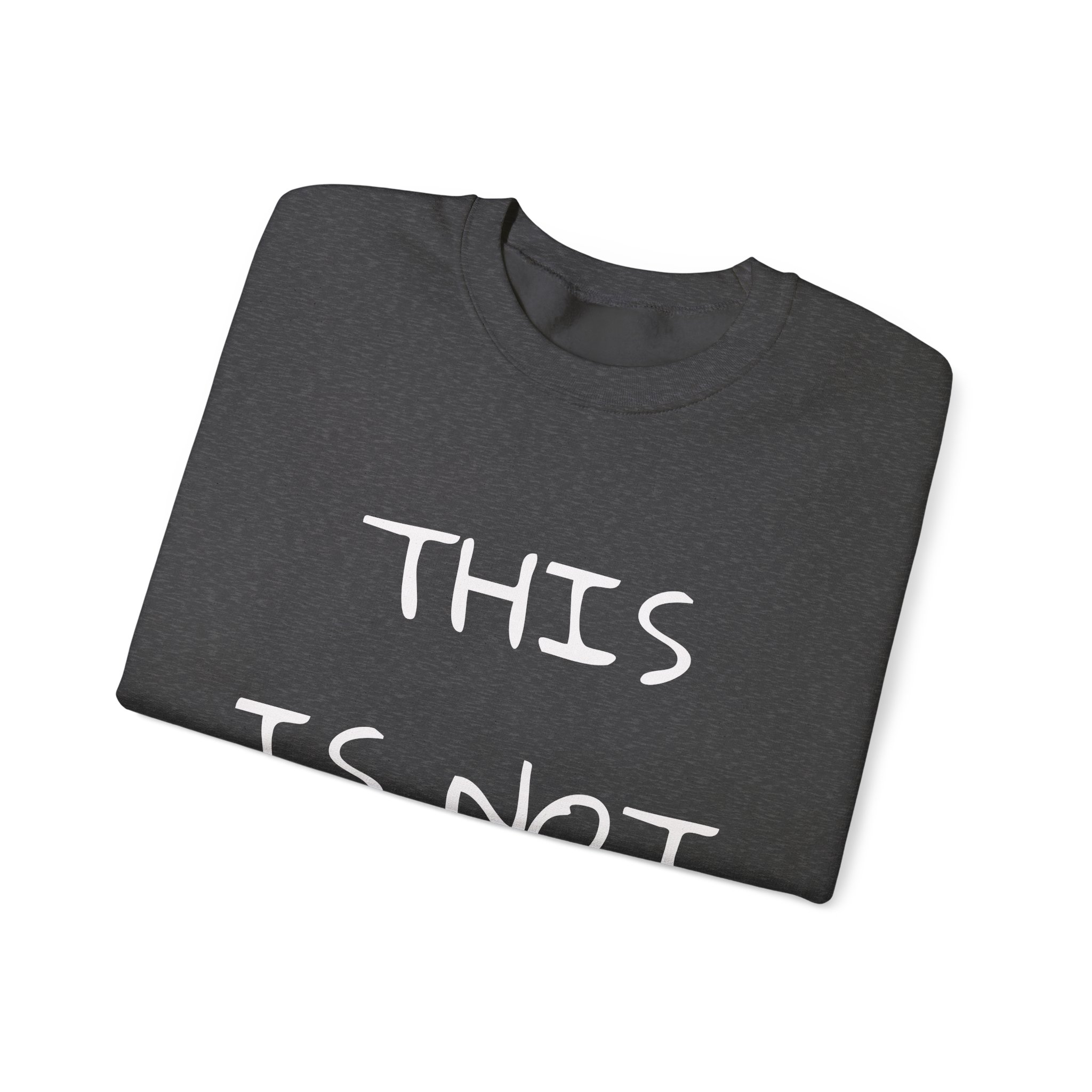 THIS IS NOT NORMAL Sweatshirt - Image 11