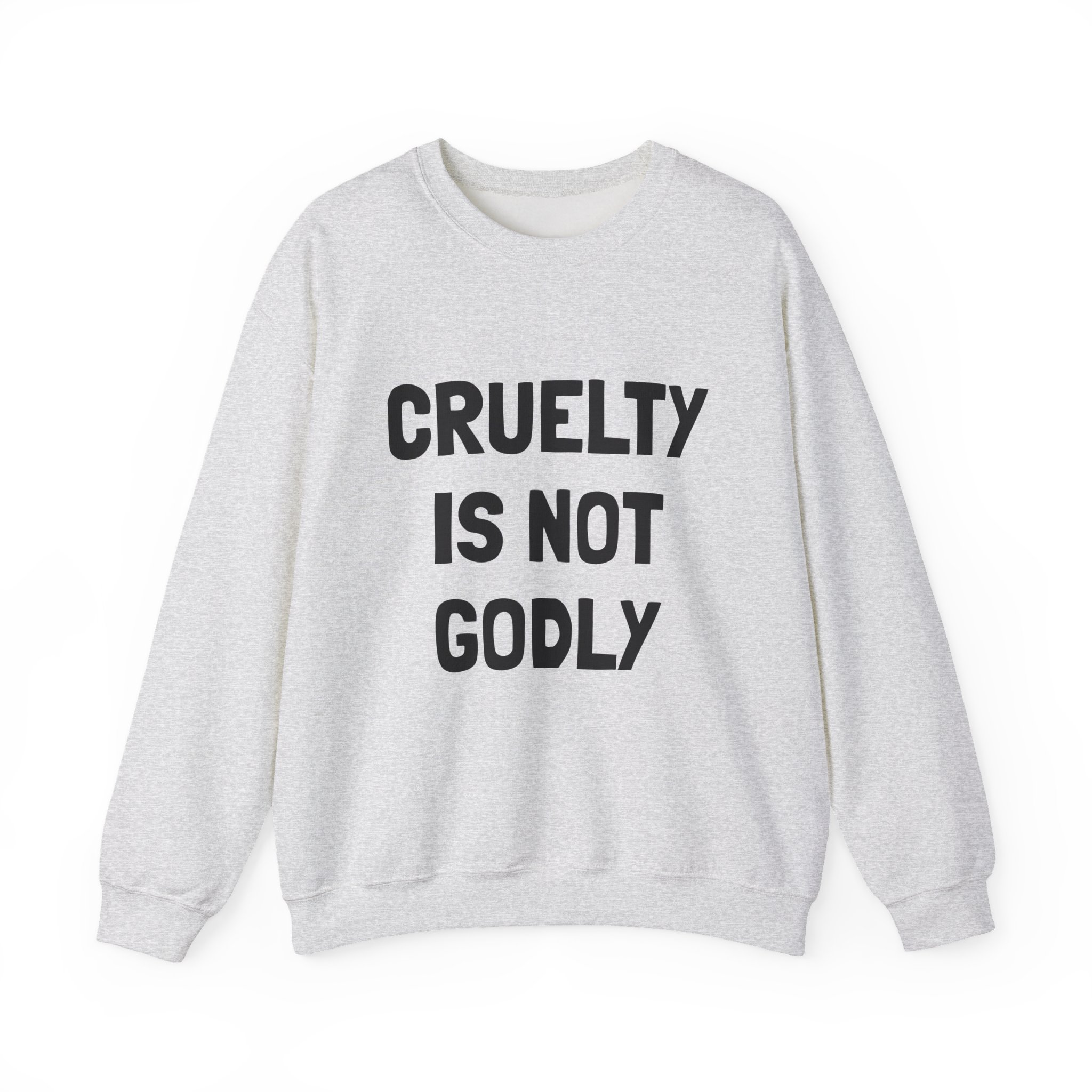 CRUELTY IS NOT GODLY Sweatshirt - Image 5