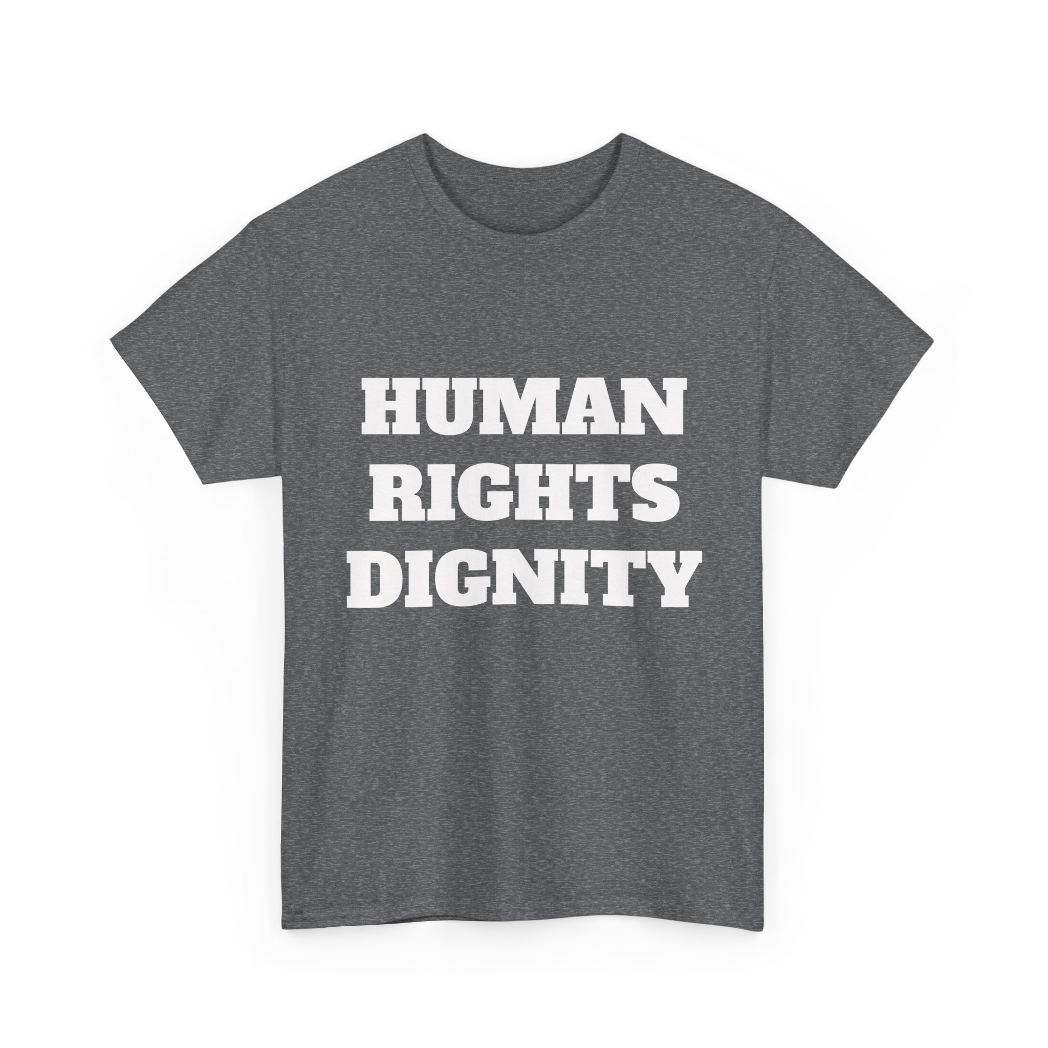 HUMAN RIGHTS DIGNITY - Unisex T-Shirt - Image 7