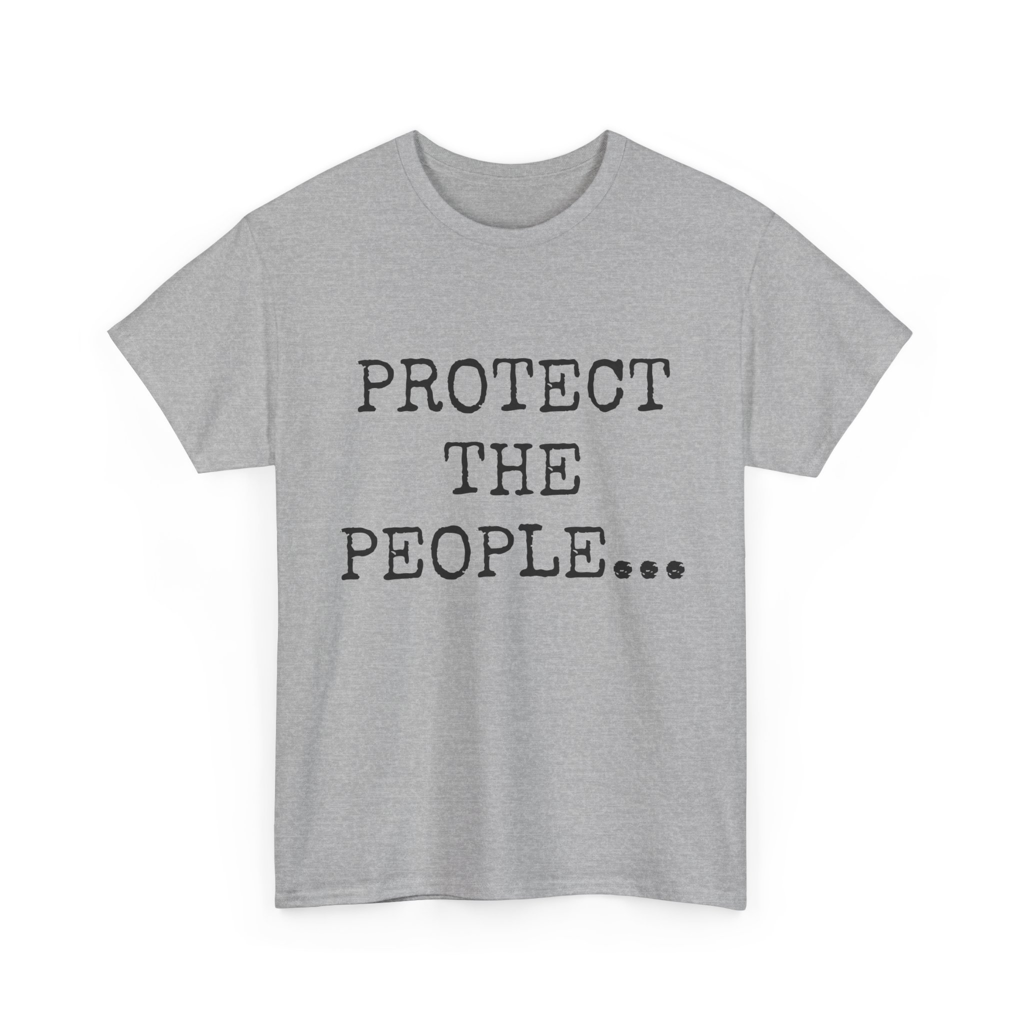 PROTECT THE PEOPLE - Unisex T-Shirt - Image 11