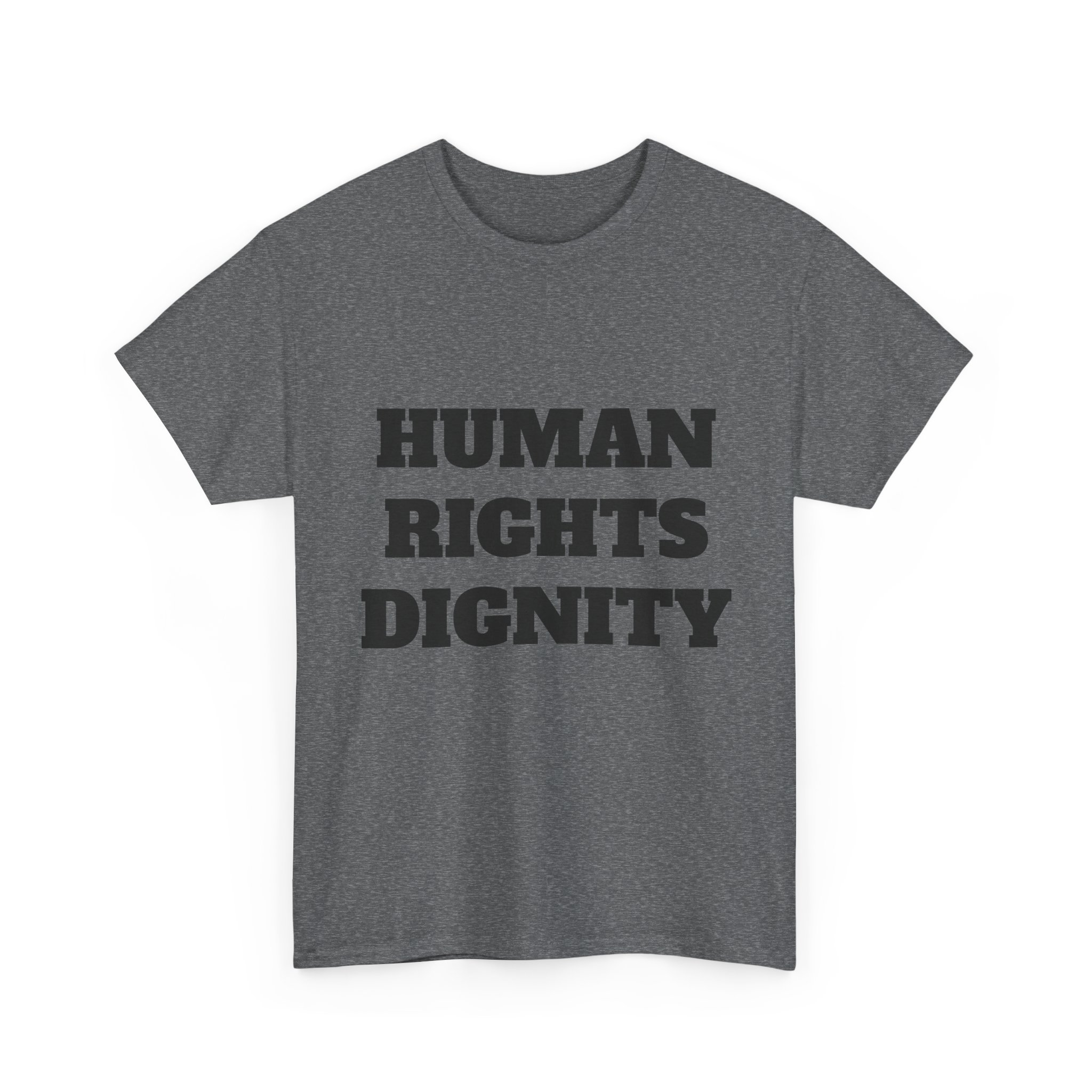 HUMAN RIGHTS DIGNITY - Unisex T-Shirt - Image 15