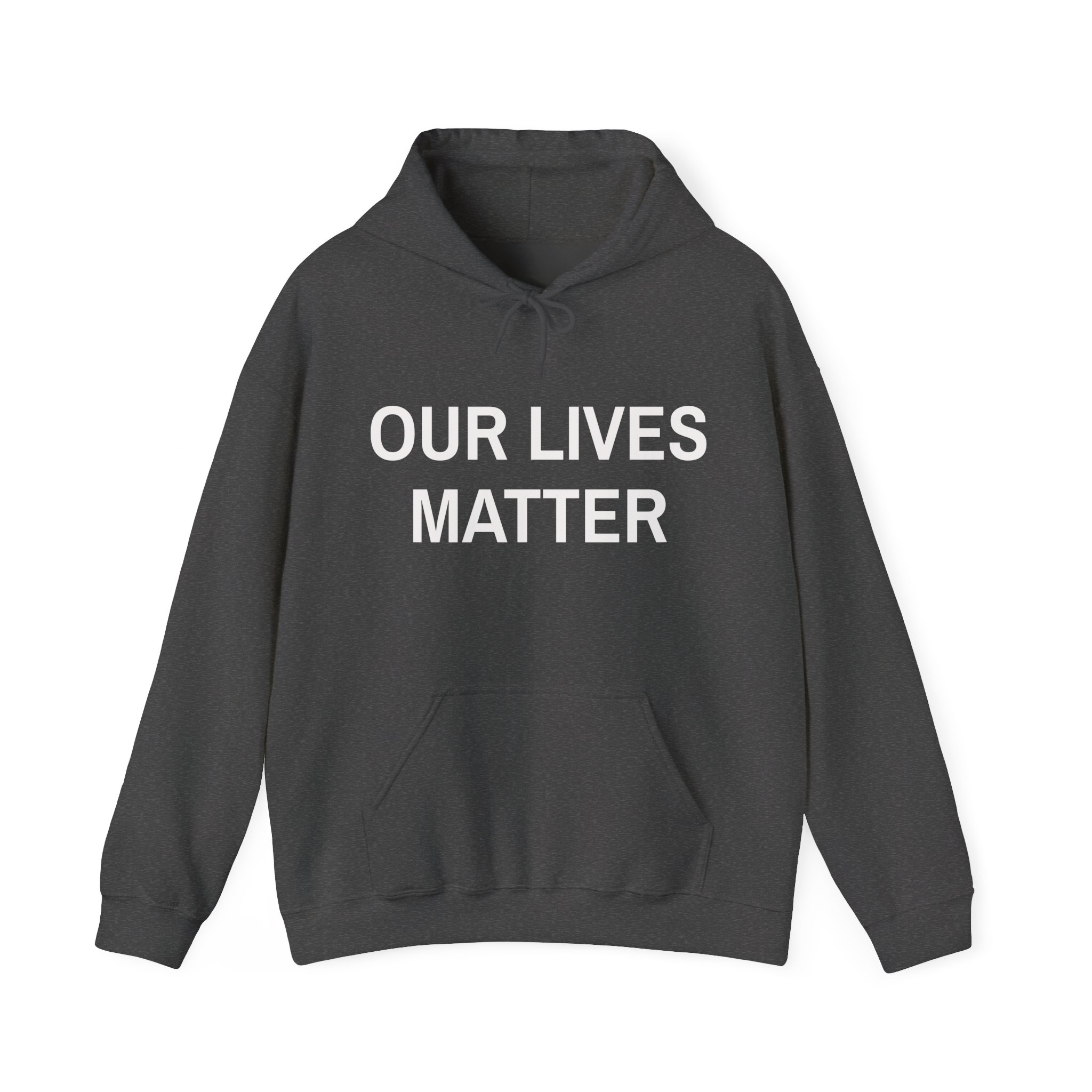 OUR LIVES MATTER Unisex Hooded Sweatshirt - Image 5