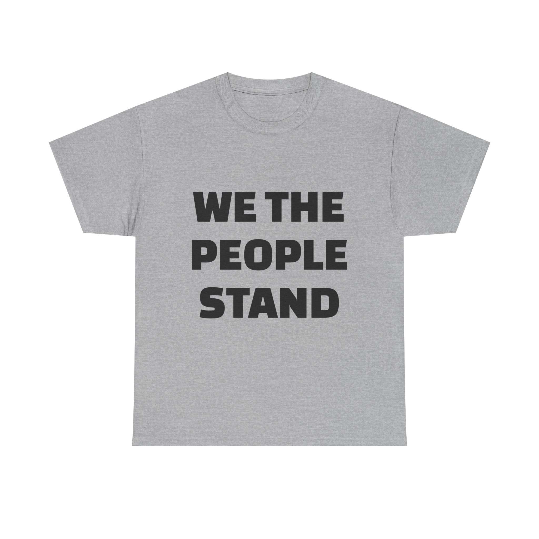 WE THE PEOPLE STAND - Unisex T-Shirt - Image 9