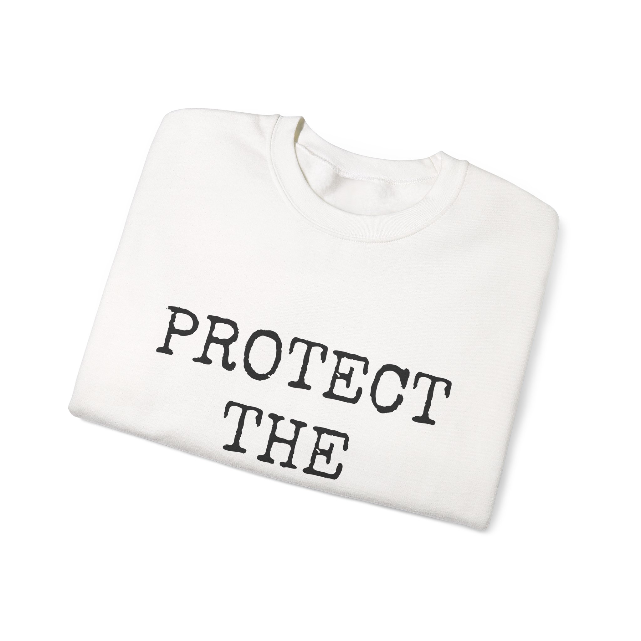 PROTECT THE PEOPLE... Sweatshirt - Image 3