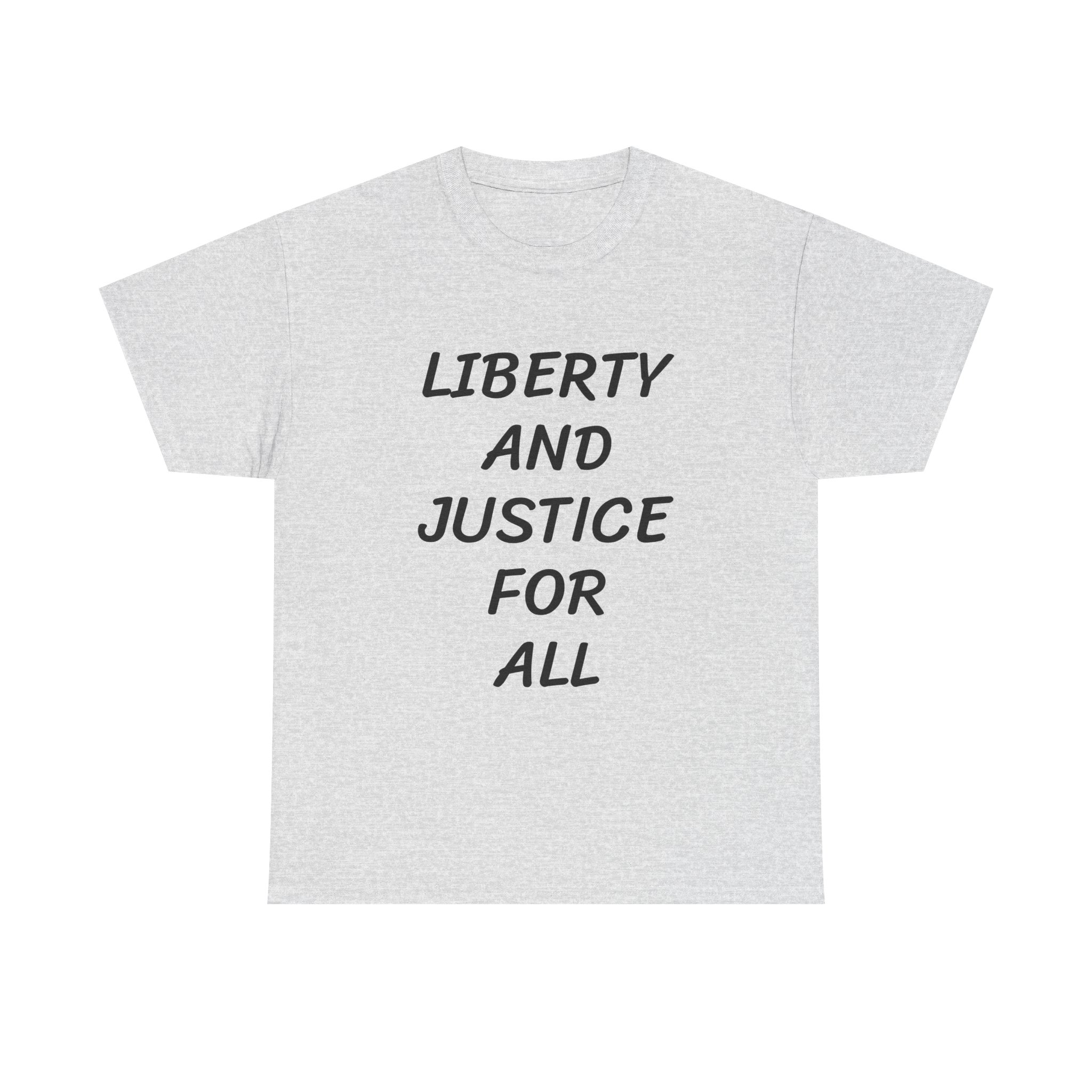 LIBERTY AND JUSTICE FOR ALL - Unisex T-Shirt - Image 5