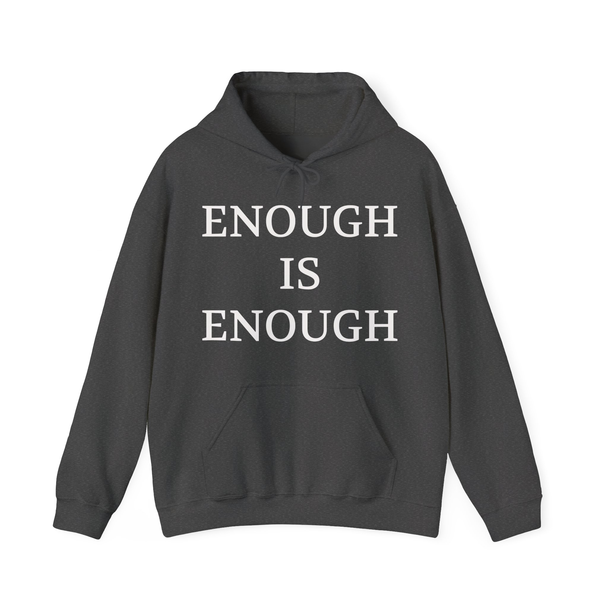 ENOUGH IS ENOUGH Unisex Hooded Sweatshirt - Image 5