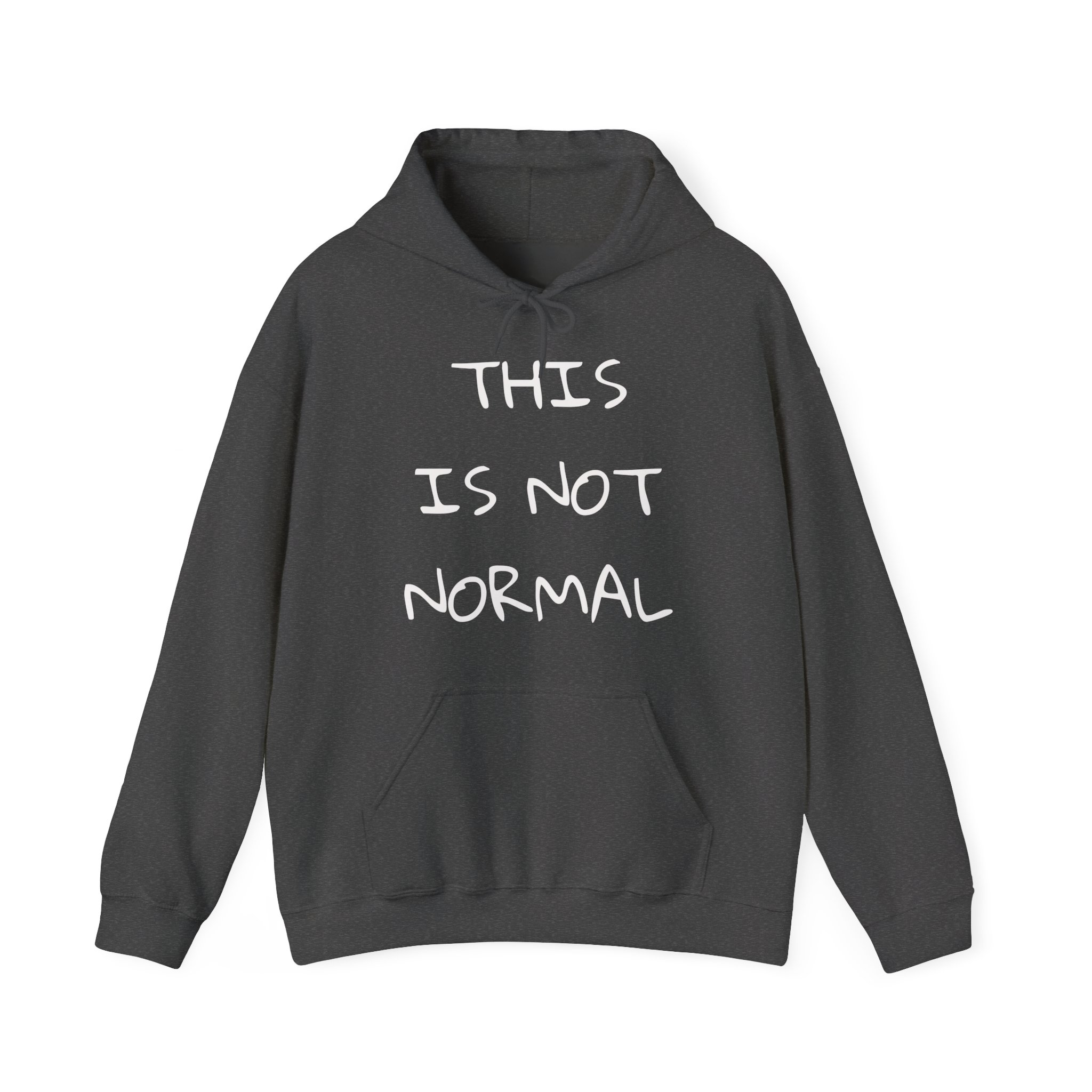 THIS IS NOT NORMAL Unisex Hooded Sweatshirt - Image 5