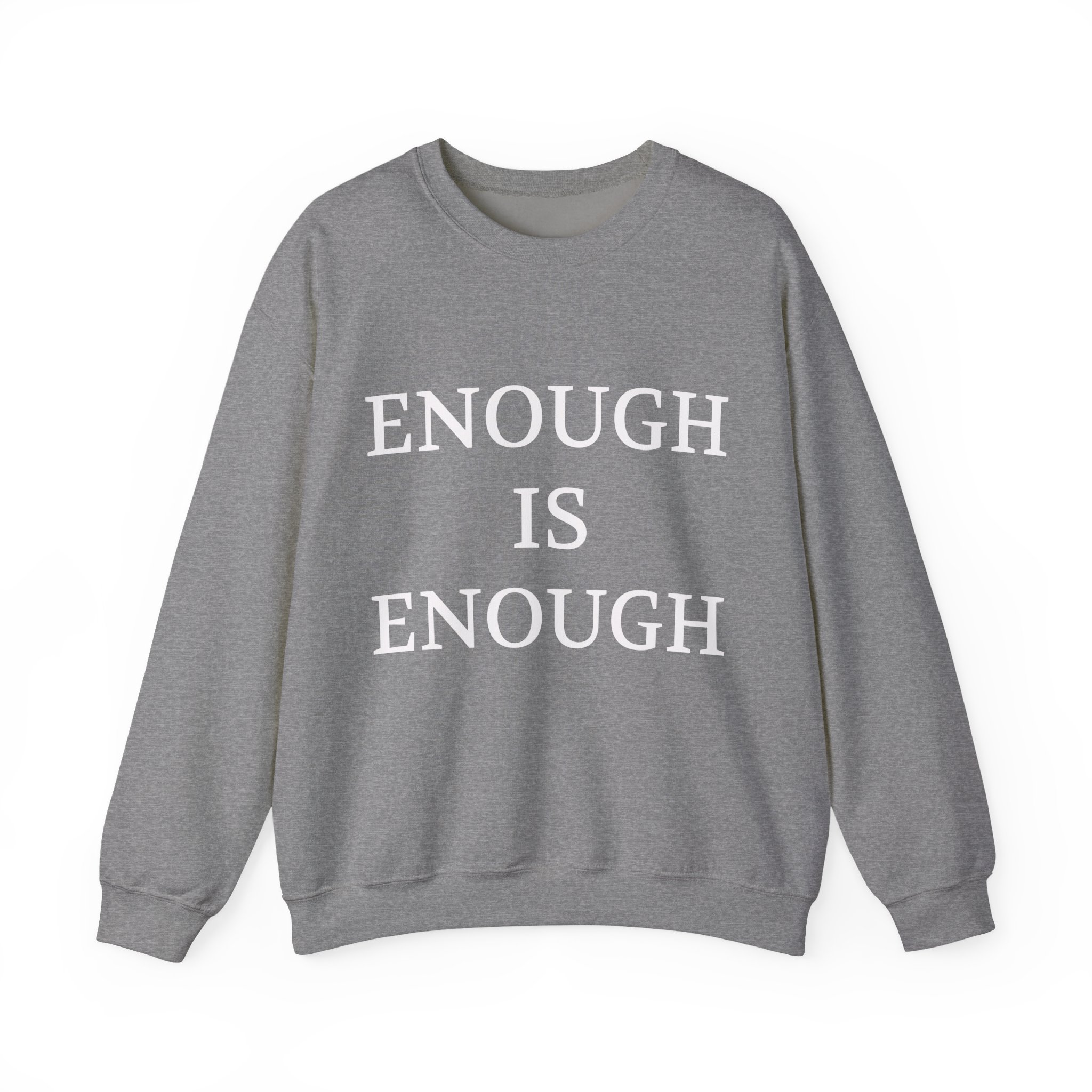 ENOUGH IS ENOUGH Sweatshirt - Image 5