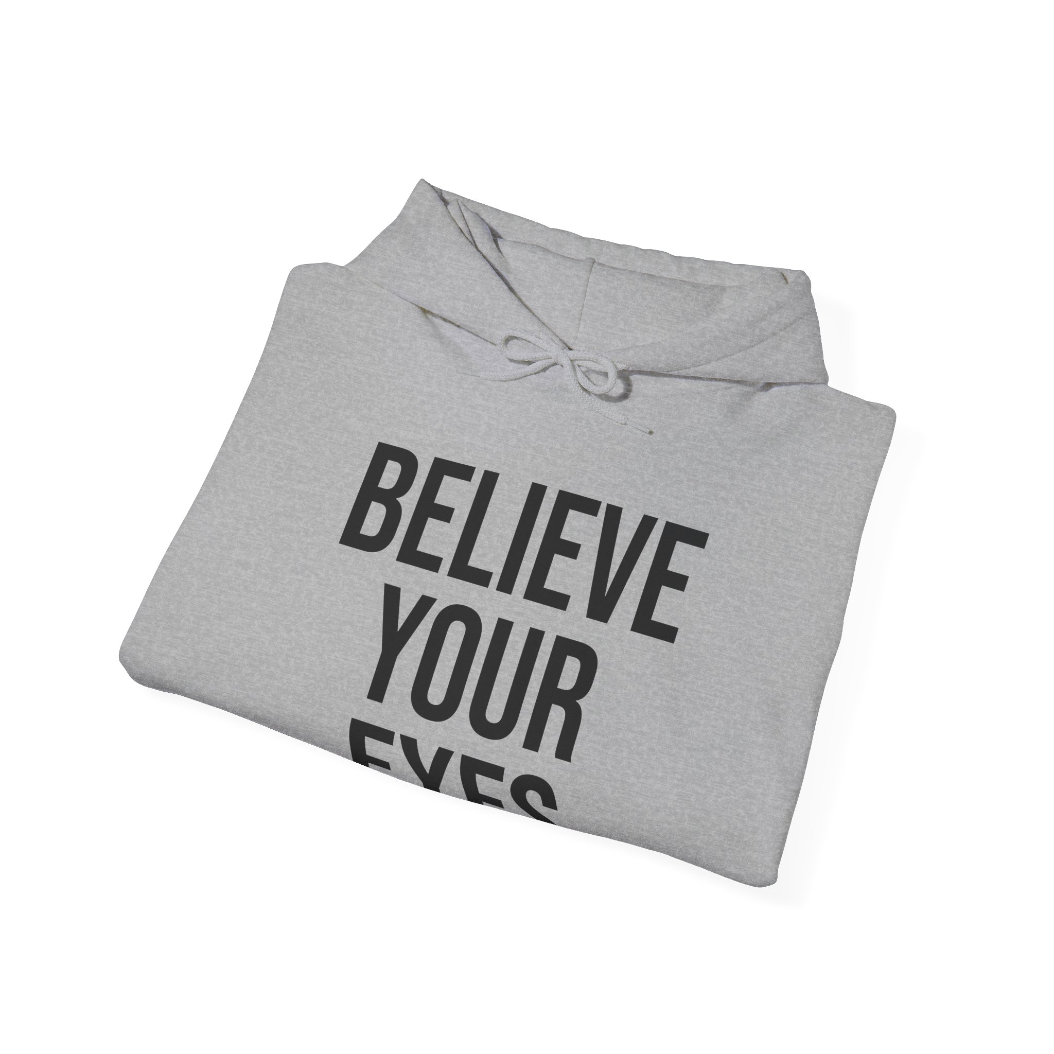 BELIEVE YOUR EYES Unisex Hooded Sweatshirt - Image 12