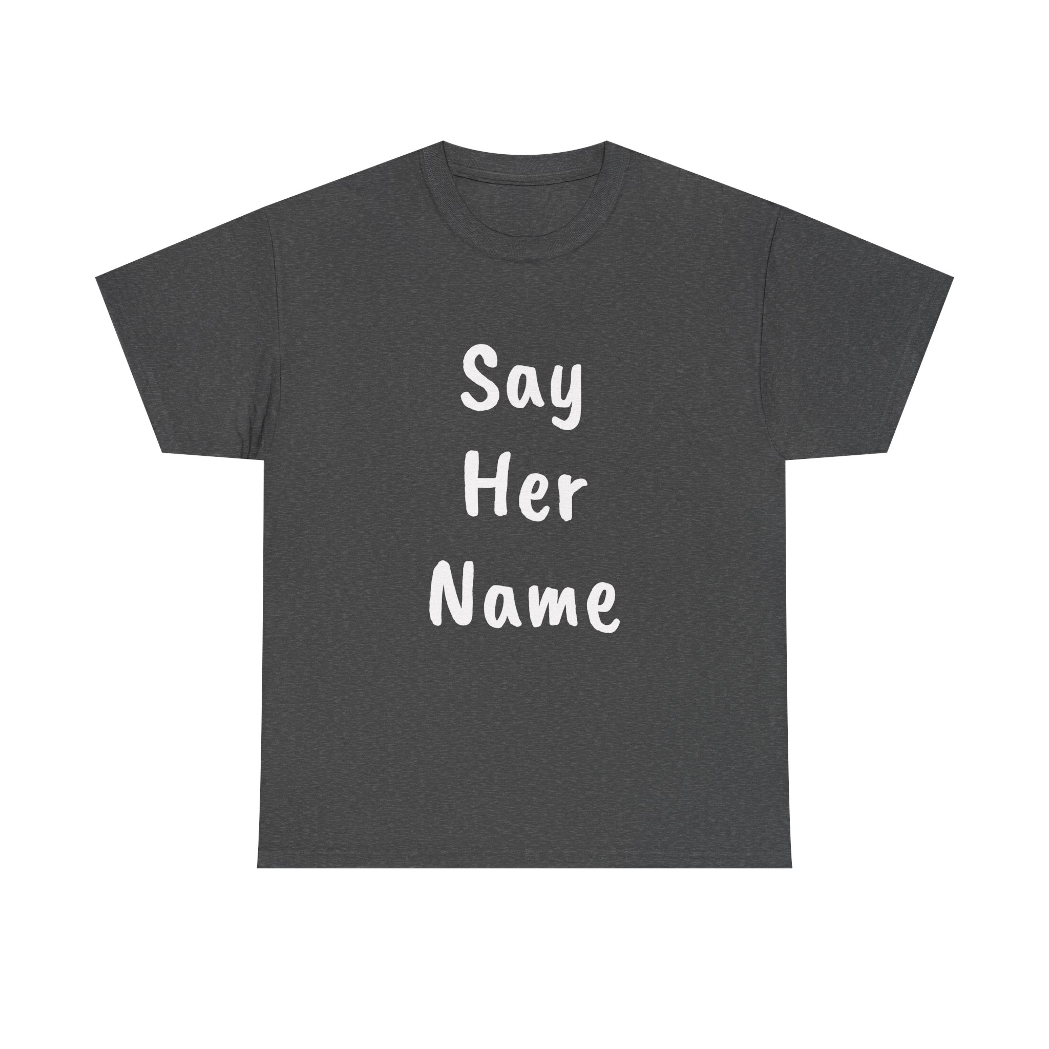 SAY HER NAME - Unisex T-Shirt - Image 9
