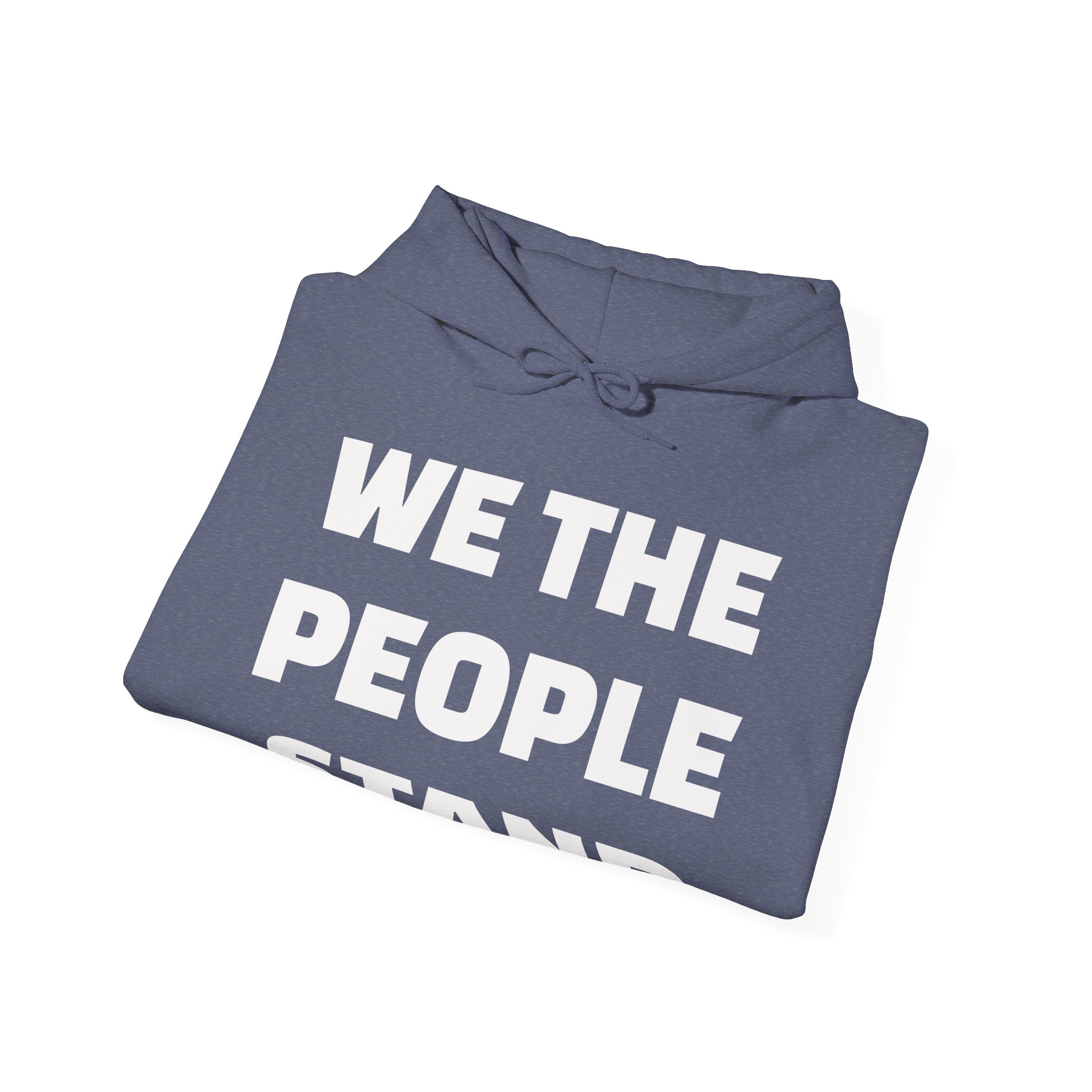 WE THE PEOPLE STAND Unisex Hooded Sweatshirt - Image 16