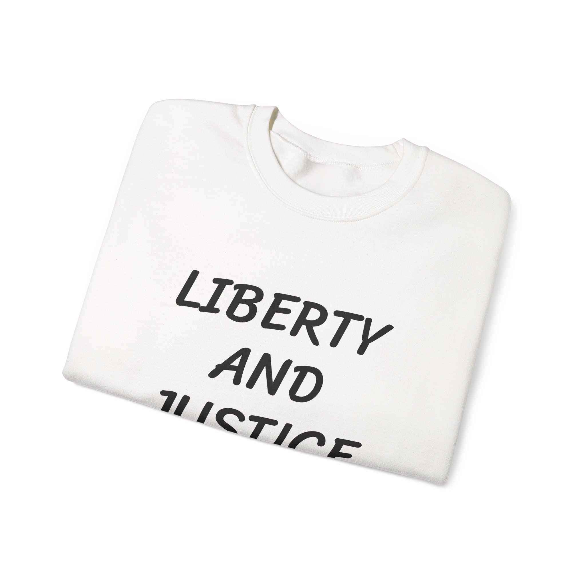 LIBERTY AND JUSTICE FOR ALL - Unisex Sweatshirt - Image 3