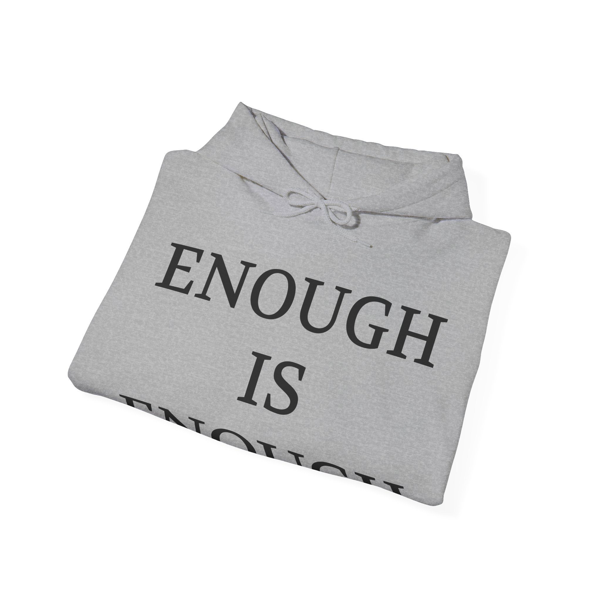 ENOUGH IS ENOUGH Unisex Hooded Sweatshirt - Image 12