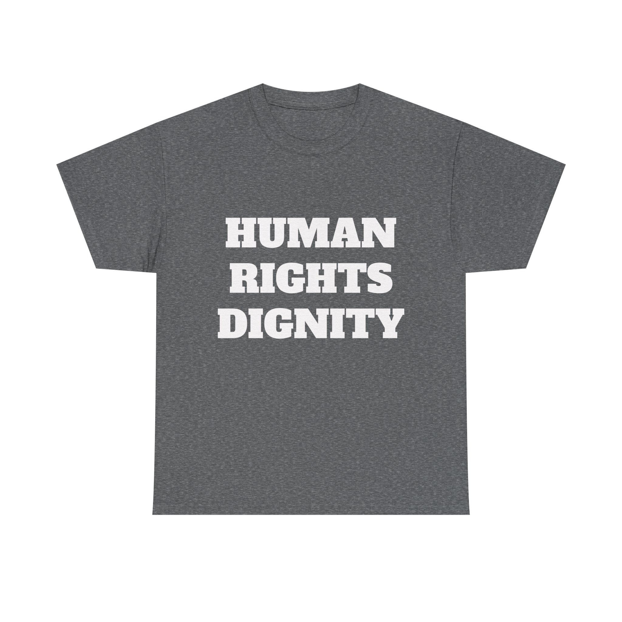 HUMAN RIGHTS DIGNITY - Unisex T-Shirt - Image 5