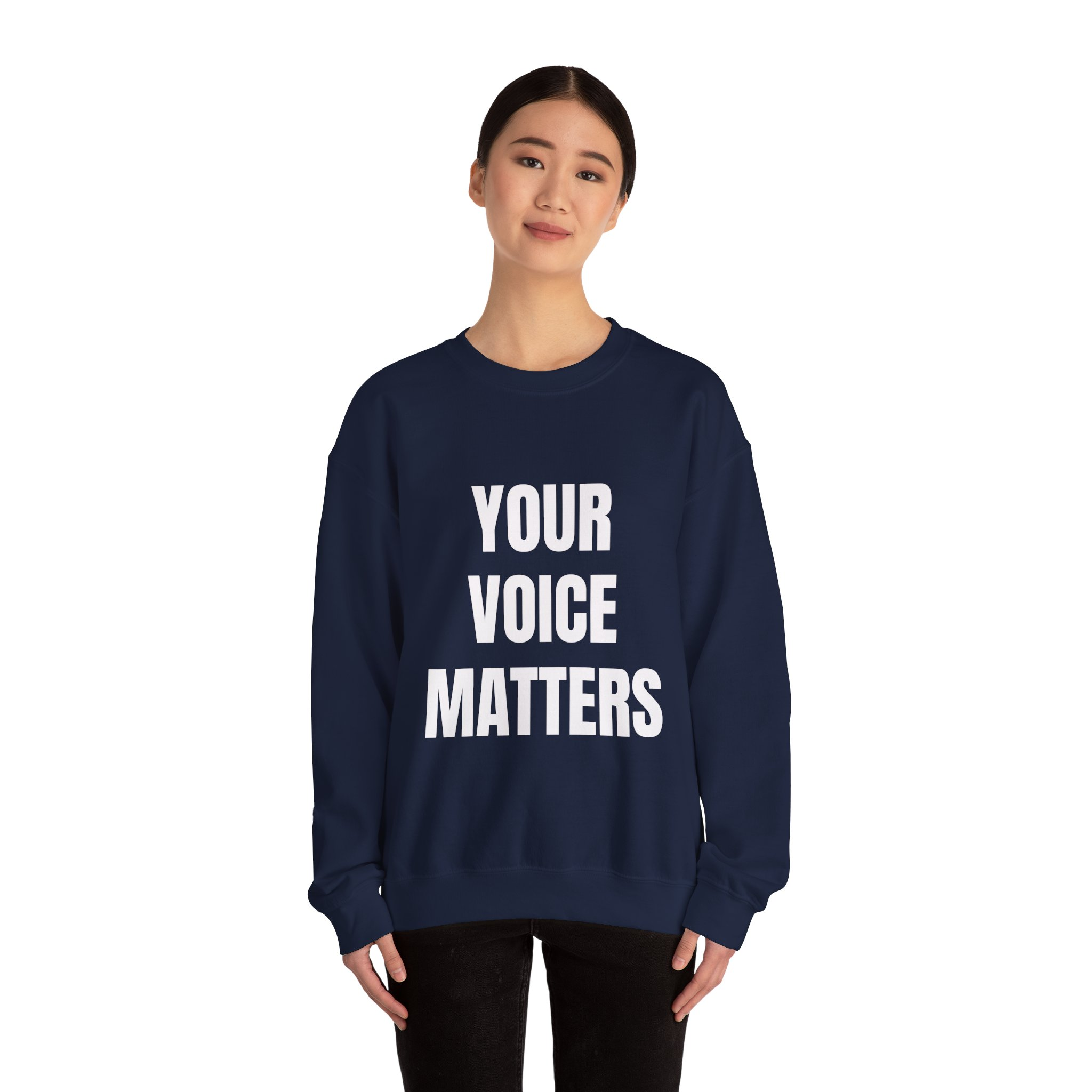 YOUR VOICE MATTERS Sweatshirt - Image 16