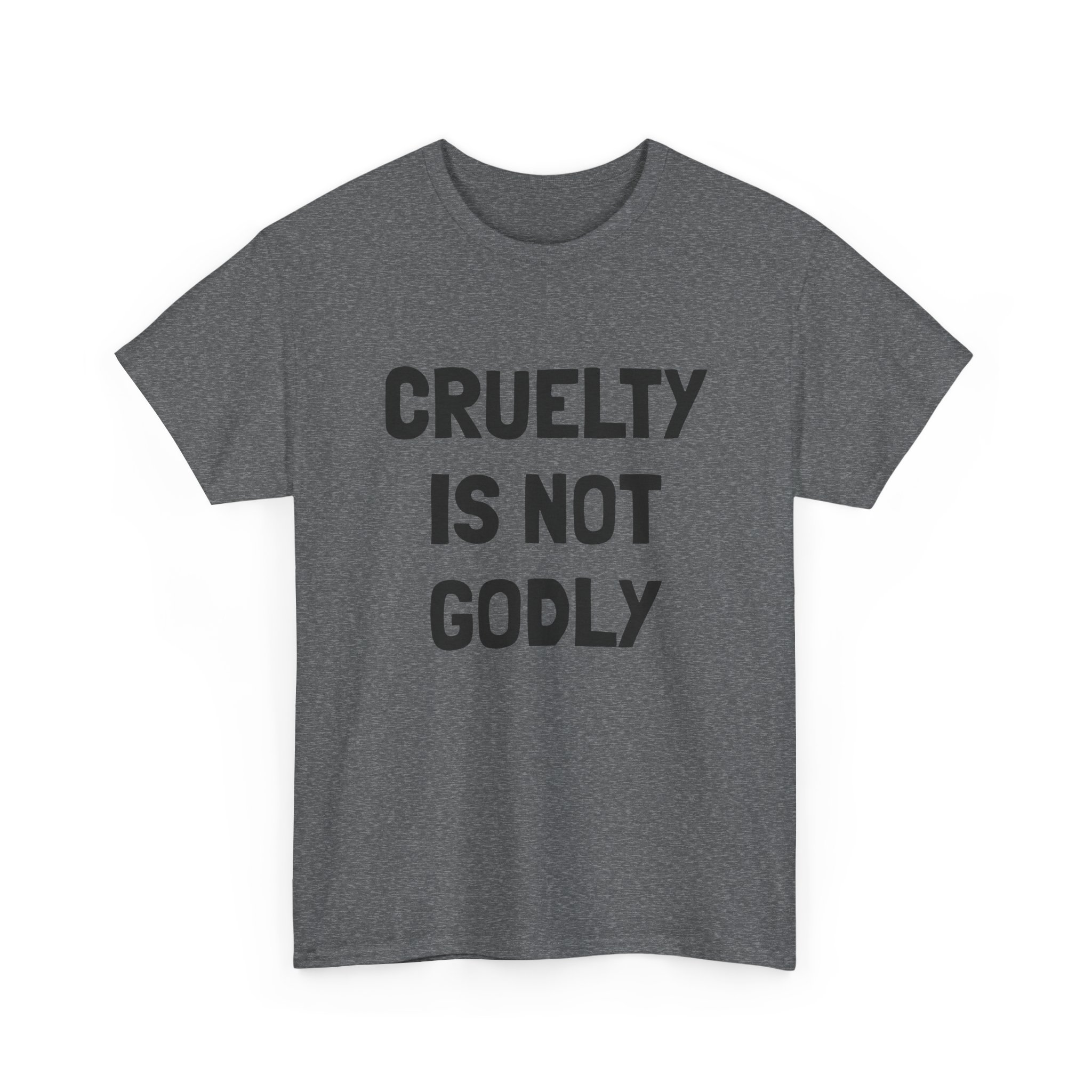 CRUELTY IS NOT GODLY - Unisex T-Shirt - Image 15