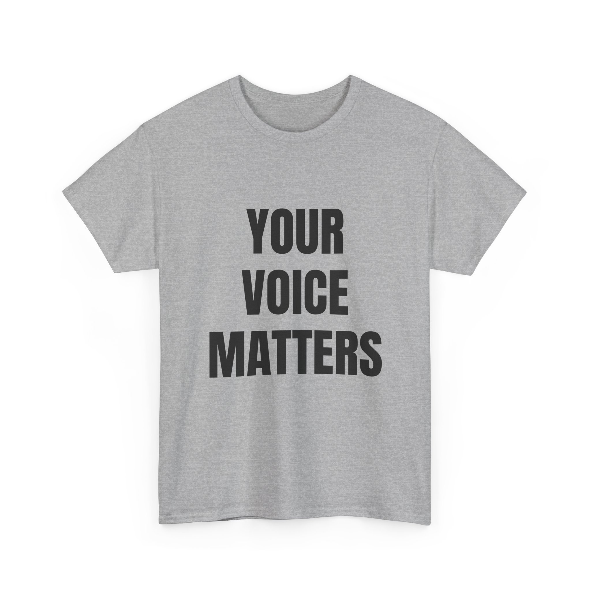 YOUR VOICE MATTERS - Unisex T-Shirt - Image 11