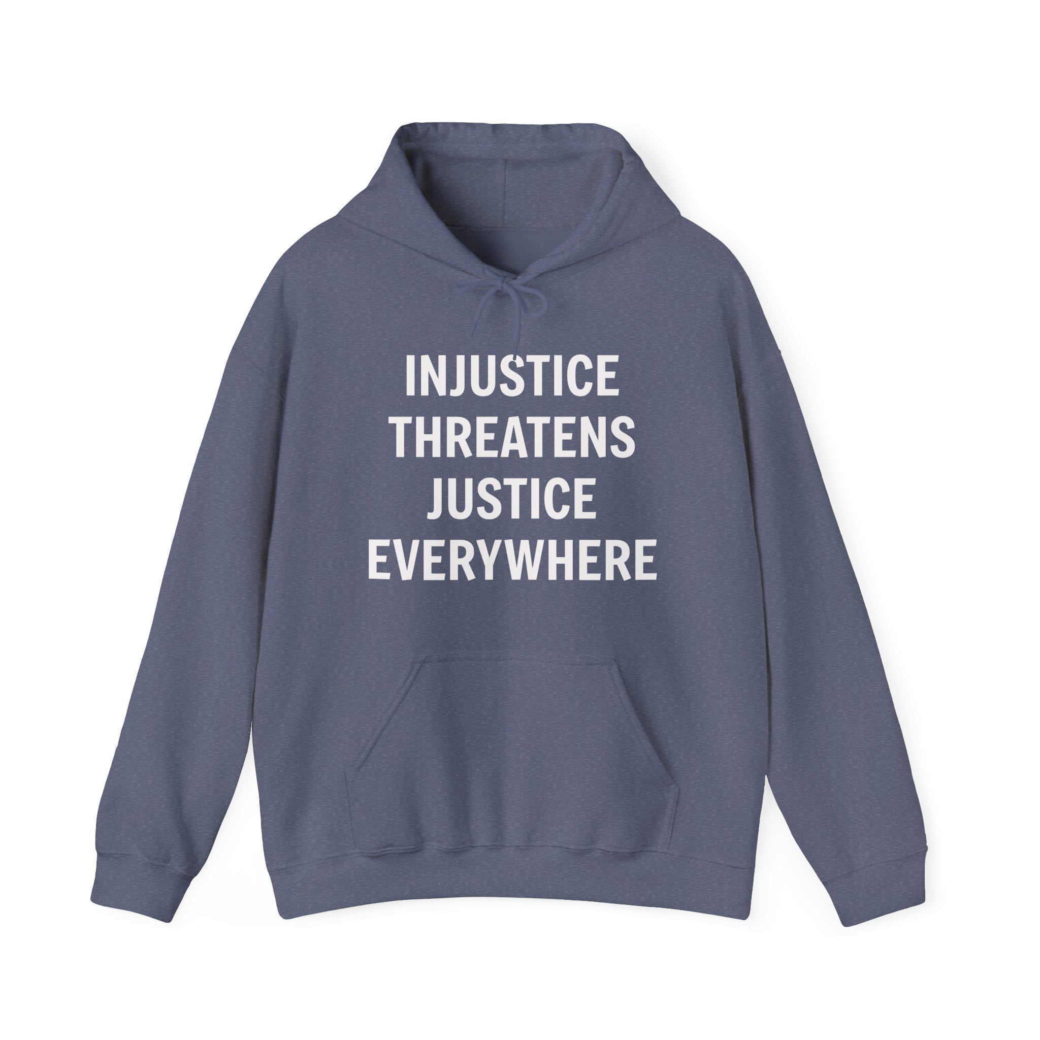 INJUSTICE THREATENS JUSTICE EVERYWHERE Unisex Hooded Sweatshirt - Image 13