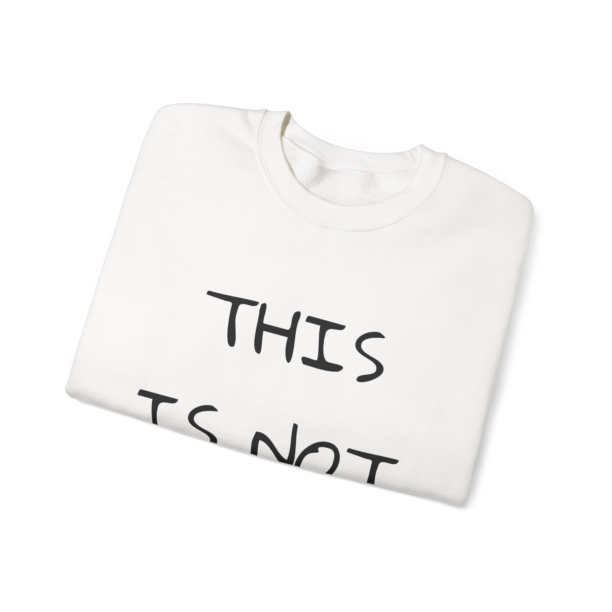THIS IS NOT NORMAL Sweatshirt - Image 3