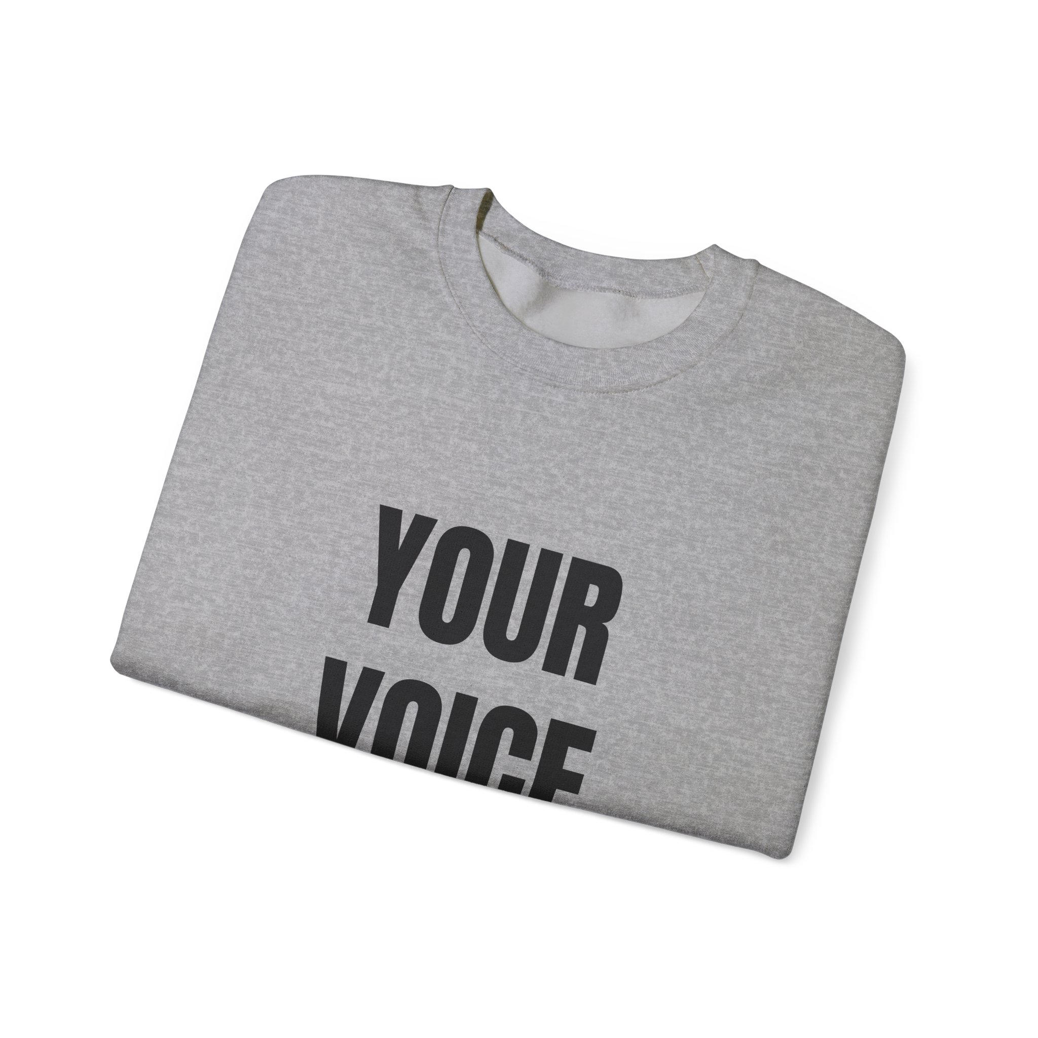 YOUR VOICE MATTERS - Unisex Sweatshirt - Image 11