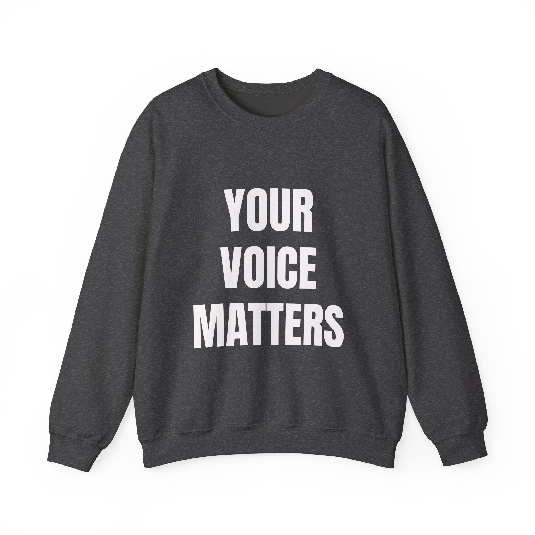 YOUR VOICE MATTERS Sweatshirt - Image 9