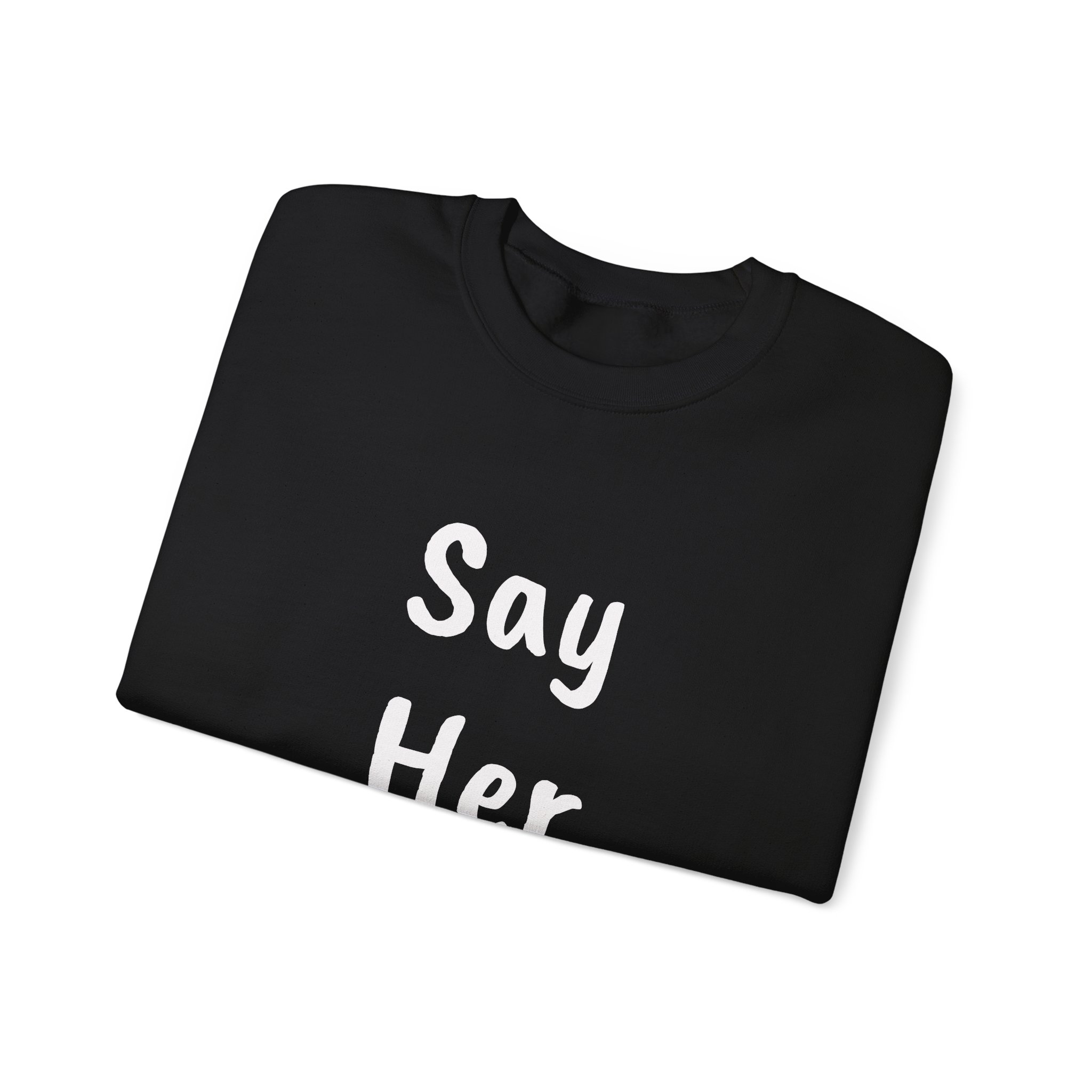 SAY HER NAME Sweatshirt - Image 3