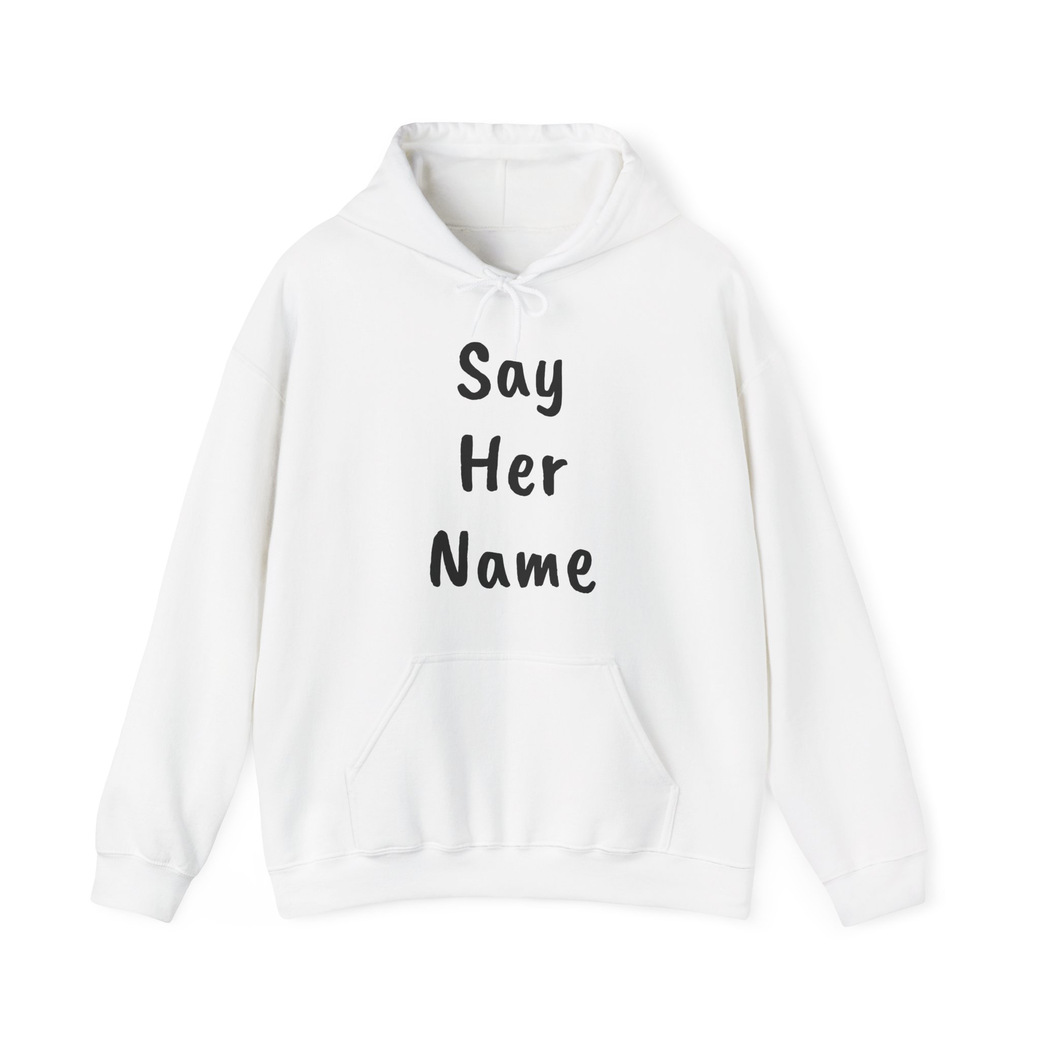 SAY HER NAME Unisex Hooded Sweatshirt