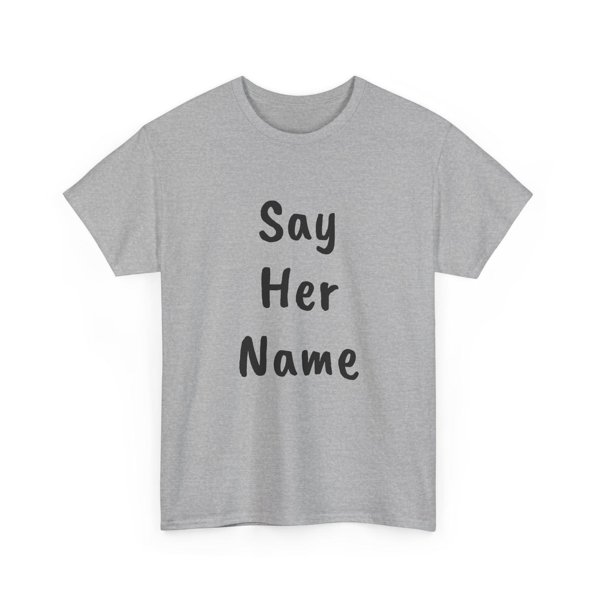 SAY HER NAME - Unisex T-Shirt - Image 11